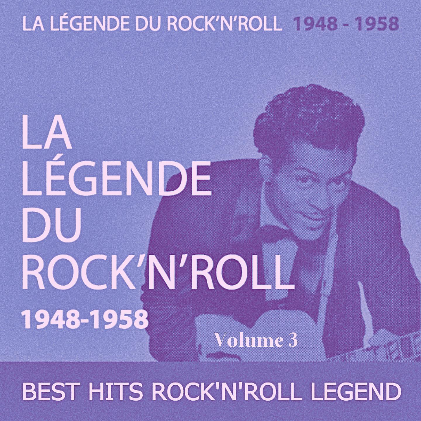 Постер альбома Best Hits Rock'n'Roll Legend, Vol. 3