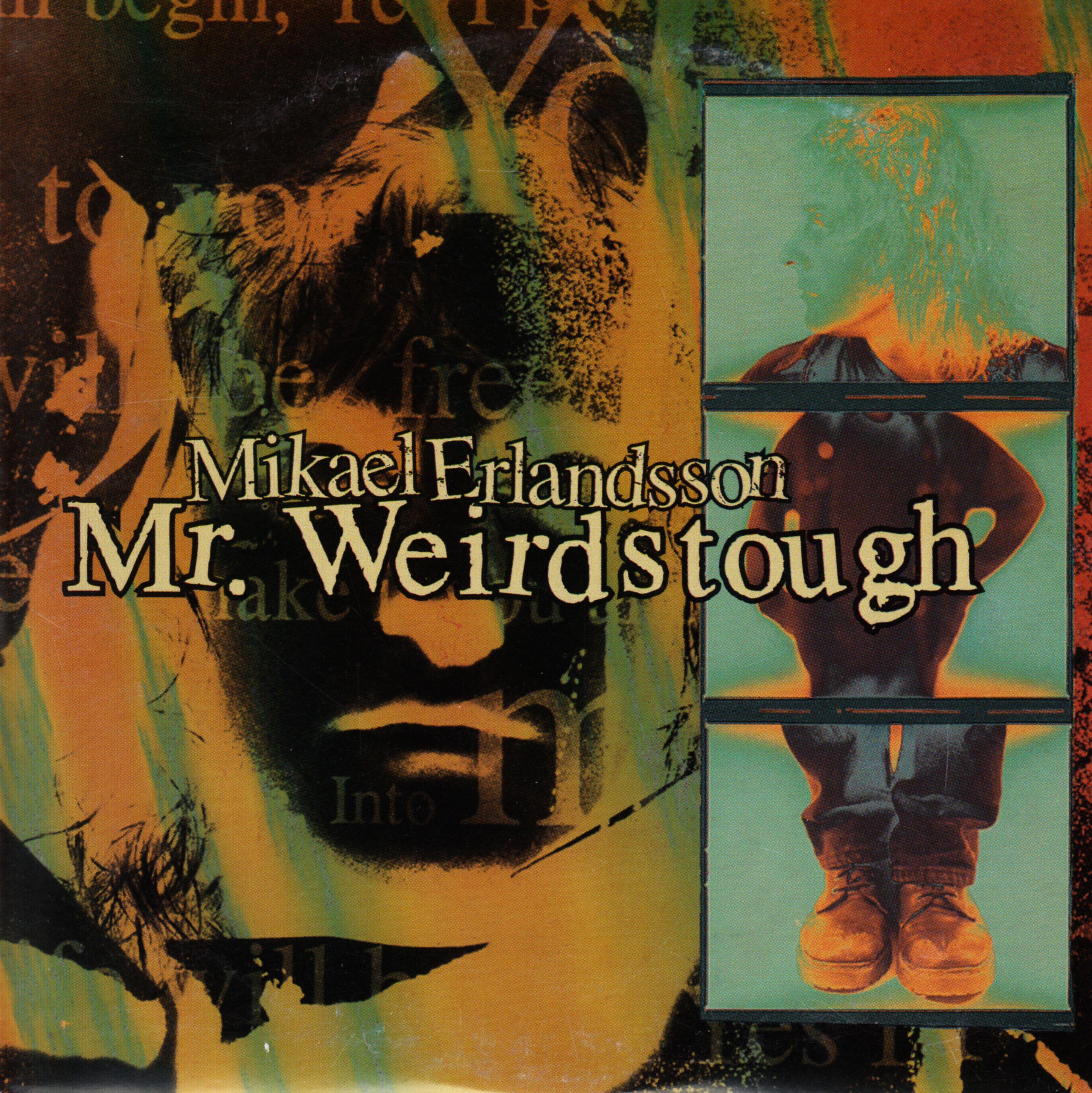 Mikael Erlandsson - Mr. Weirdstough (Make That Booty Groove Mix)