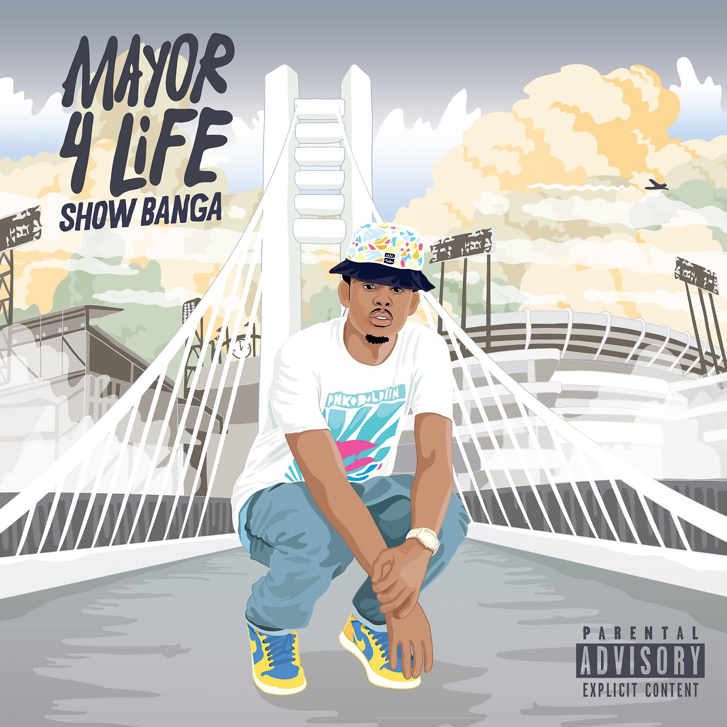 Постер альбома Mayor 4 Life