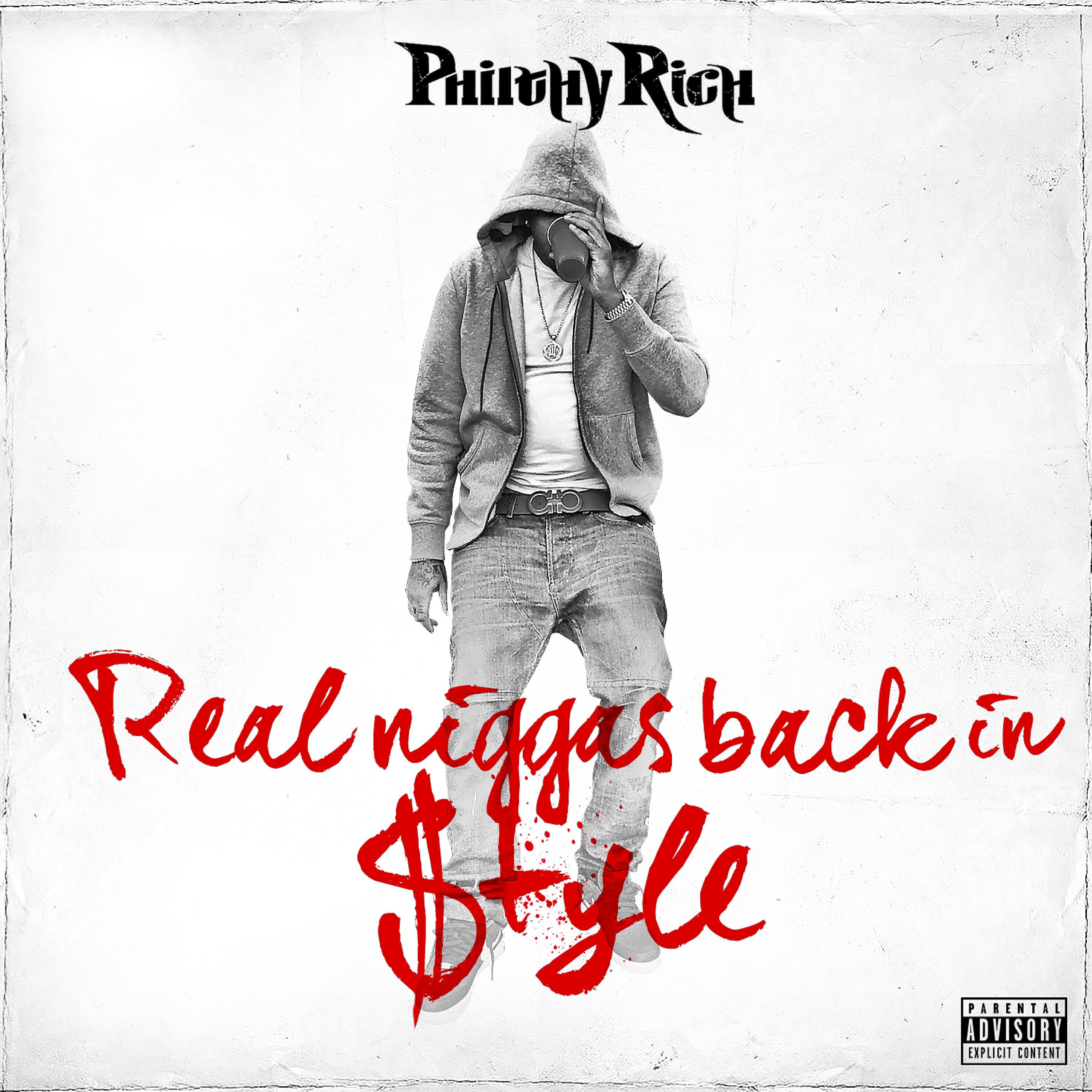 Philthy Rich - Feeling Rich Today (feat. Mozzy & Sauce Twinz)