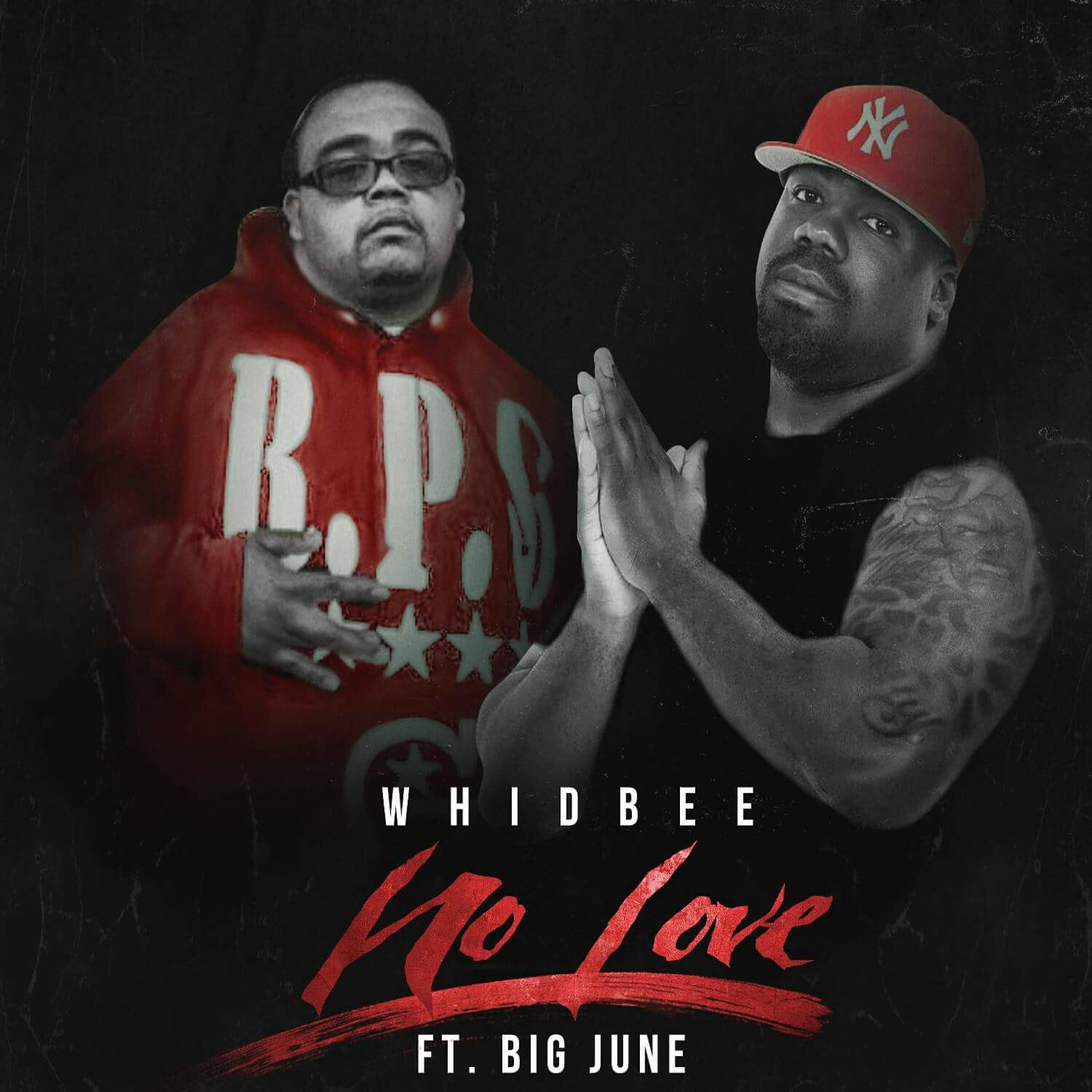 Whidbee - No Love (feat. Big June)
