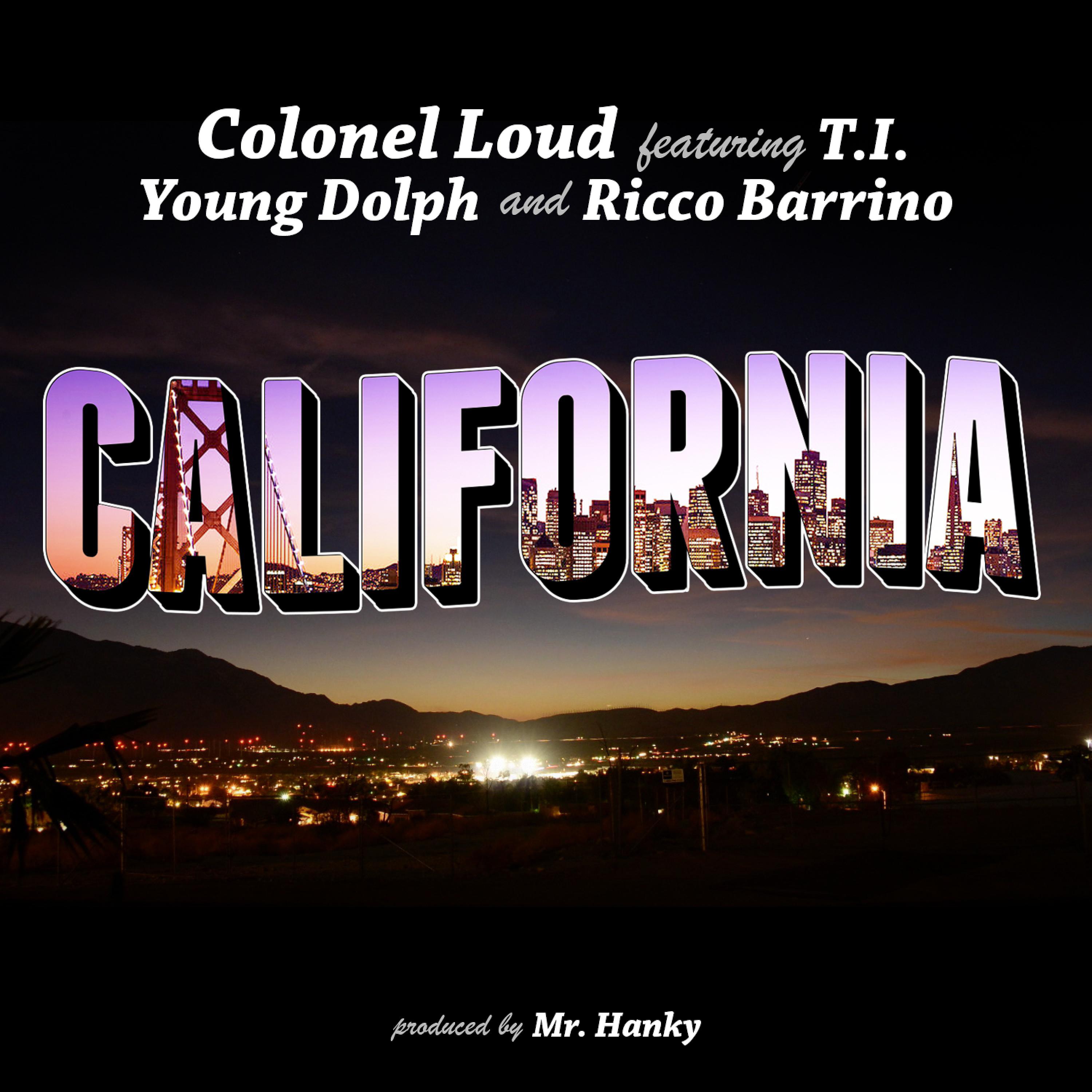 Постер альбома California (feat. T.I., Young Dolph & Ricco Barrino) - Single