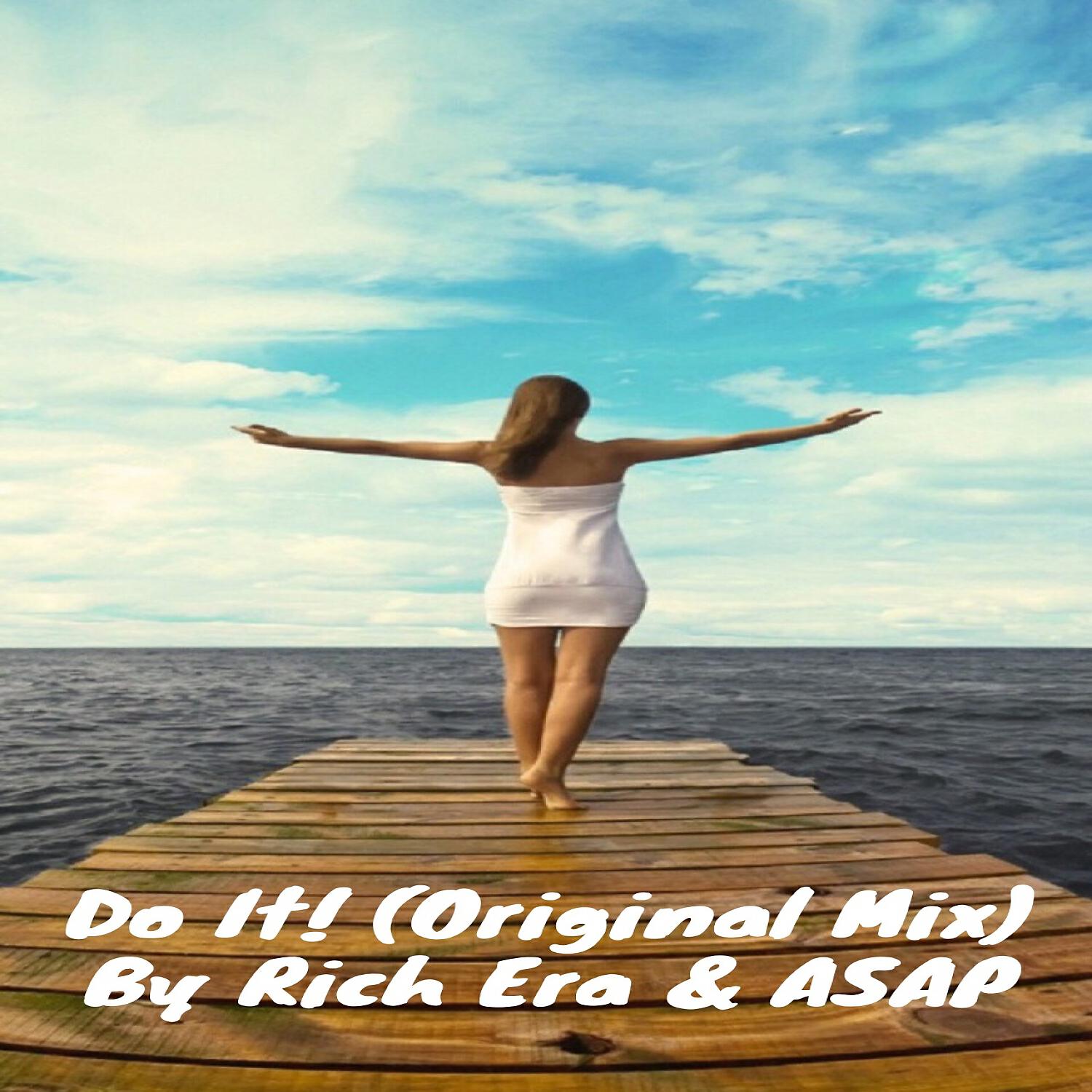 Rich Era - Do It!
