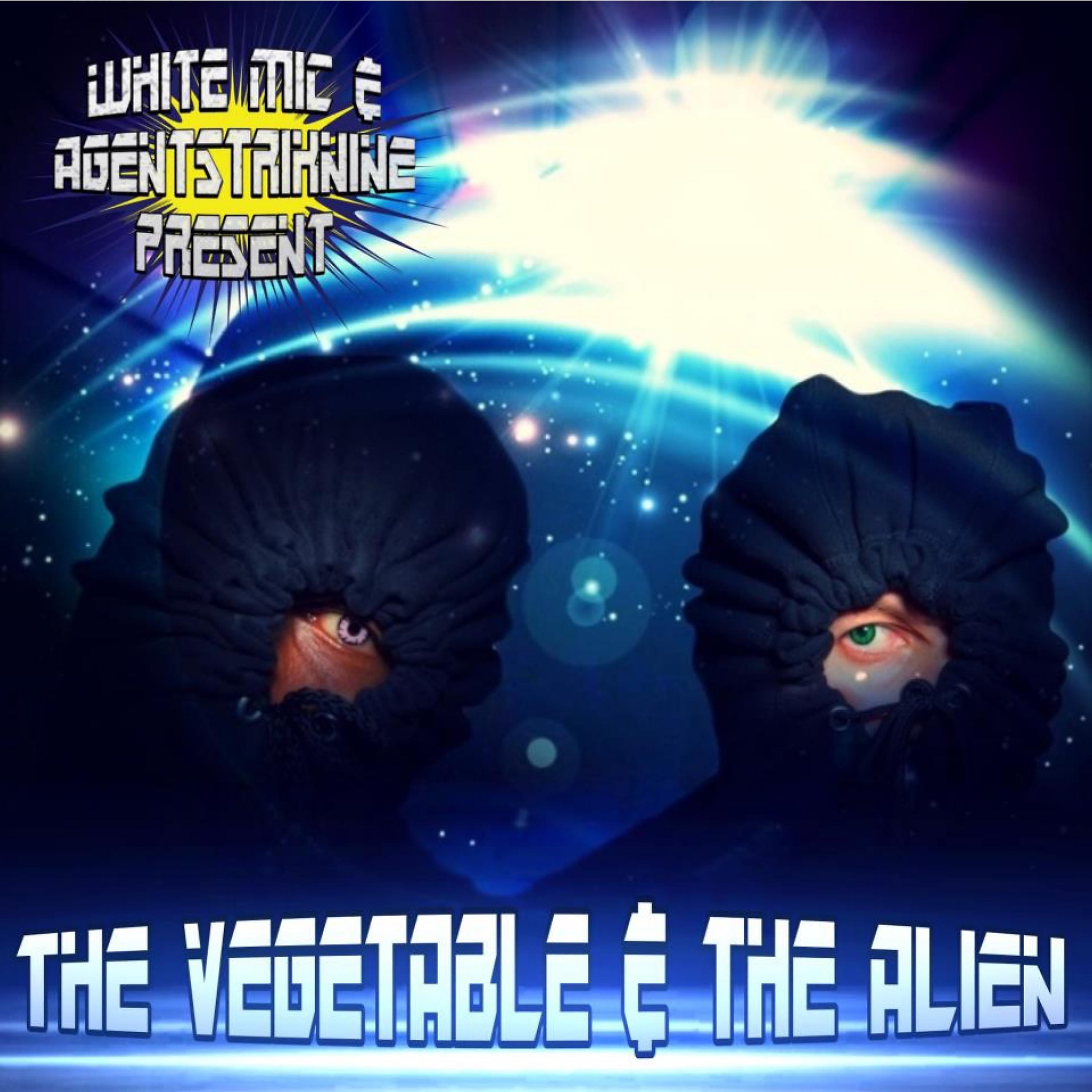 Постер альбома The Vegetable & the Alien