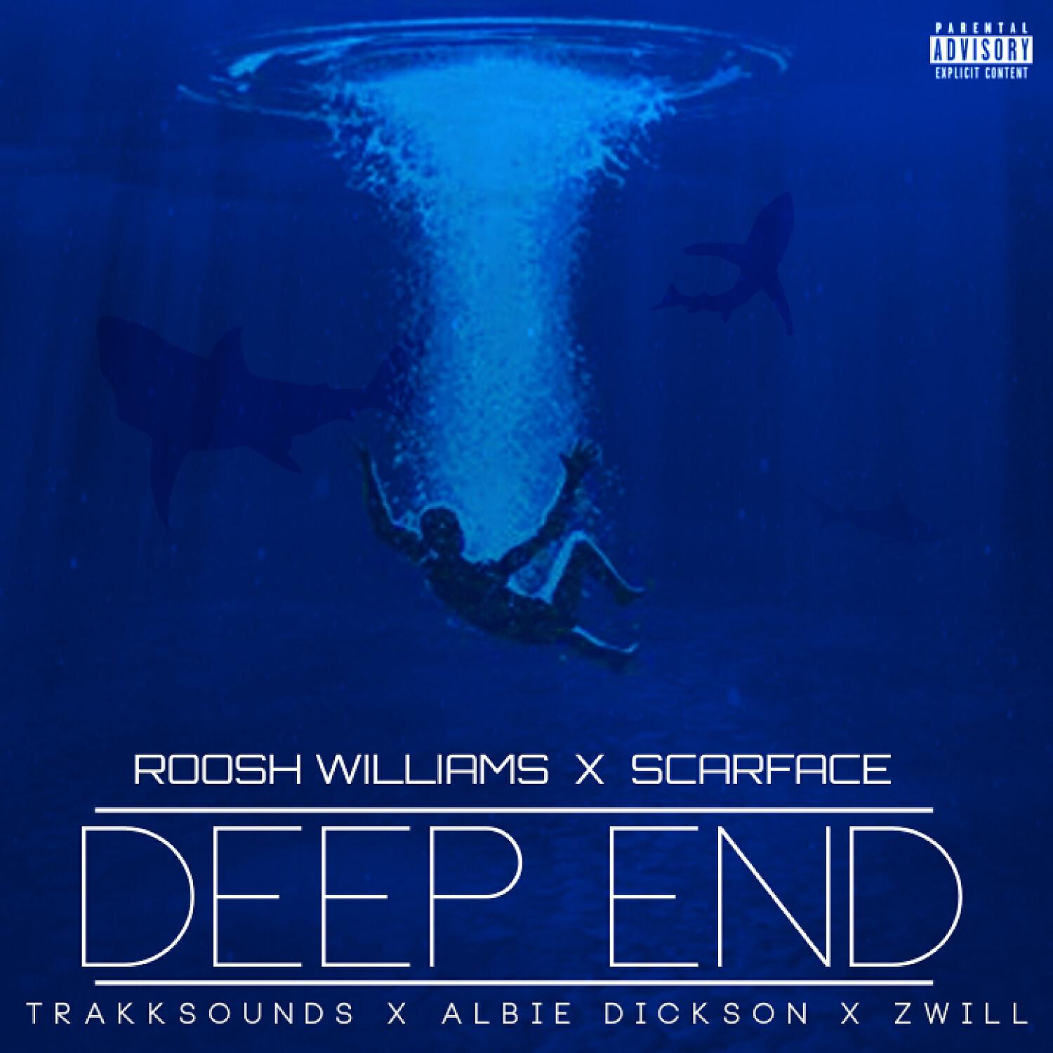 Roosh Williams - Deep End (feat. Scarface) (Single)