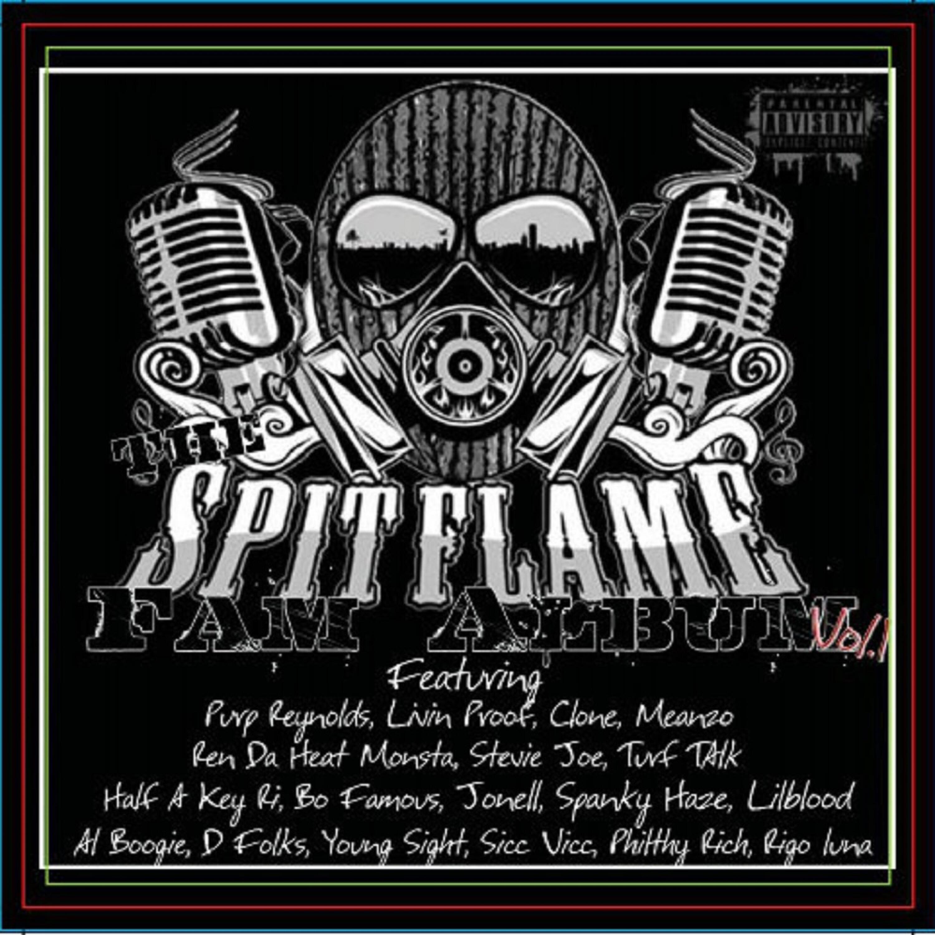 Spitflame Fam - Keep It Lit (feat. Livin Proof, Bigg Jess & Young Sight)