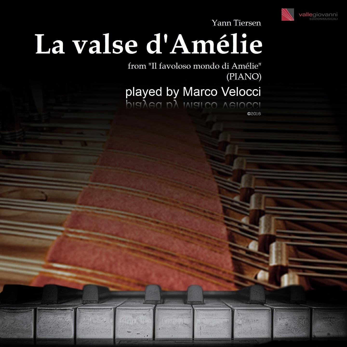 Marco Velocci - La valse d'Amélie (Piano) (From 