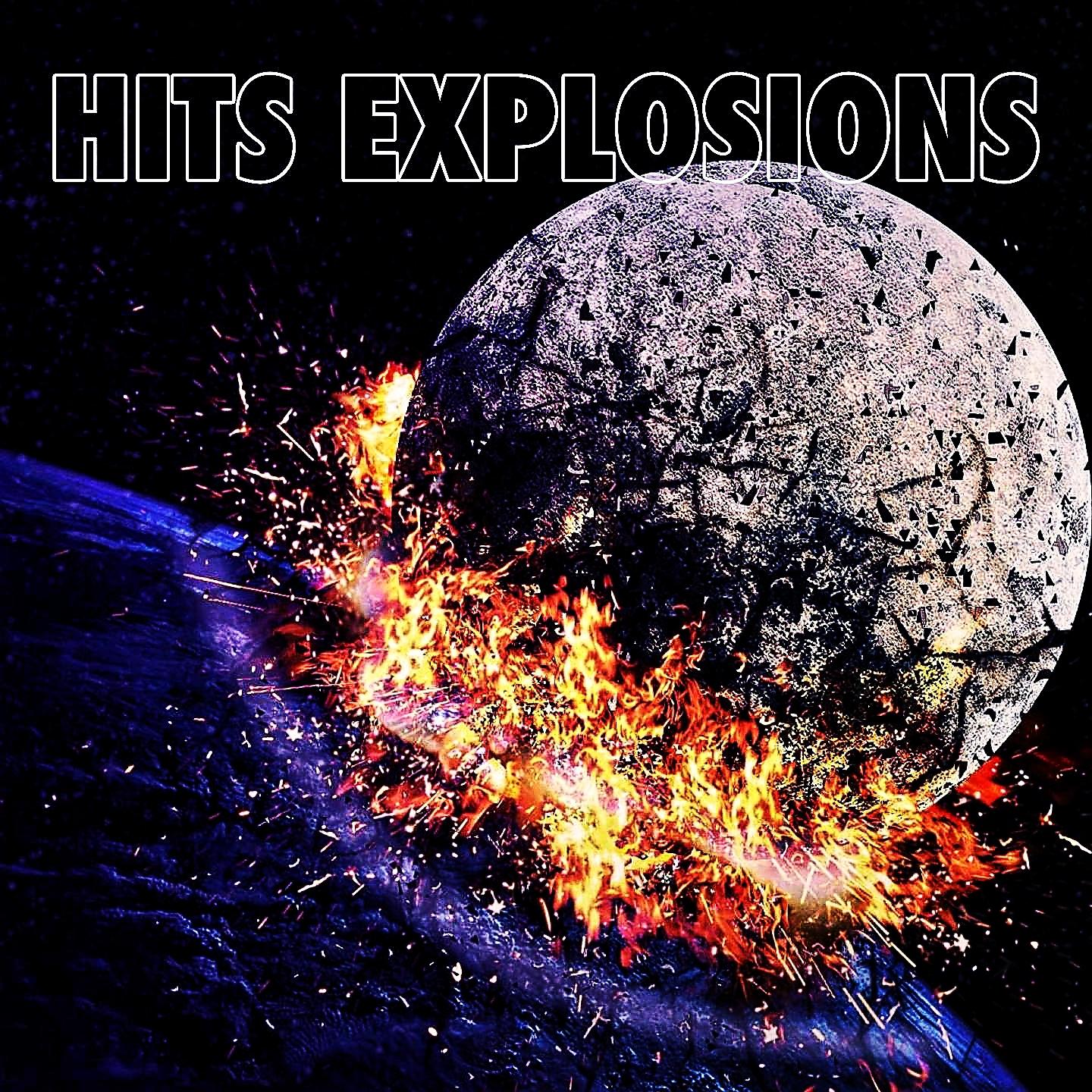 Постер альбома Hits Explosions