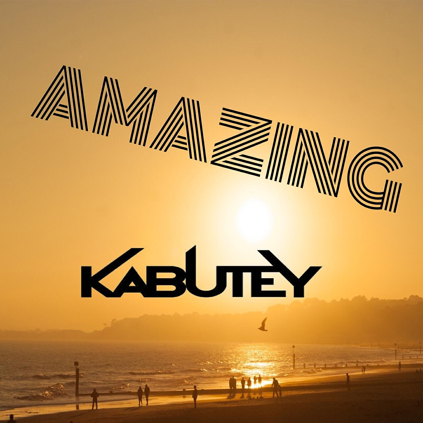 Kabutey - Amazing