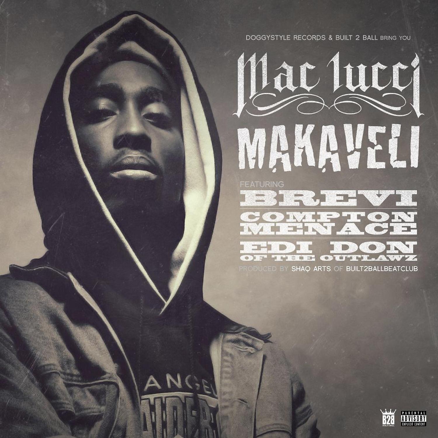 Постер альбома Makaveli (feat. Brevi, Compton Menace, & EDI Don) - Single