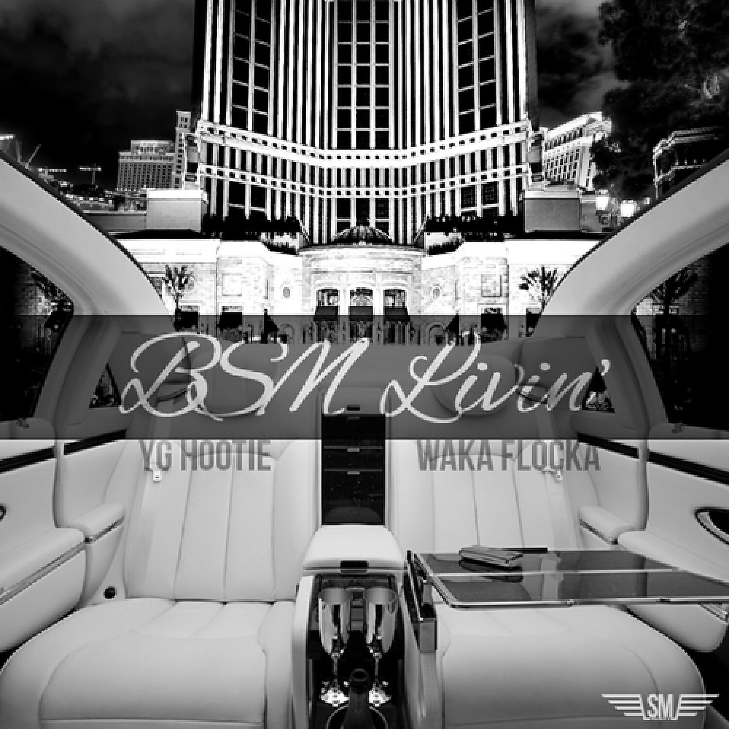 YG Hootie - BSM Livin'