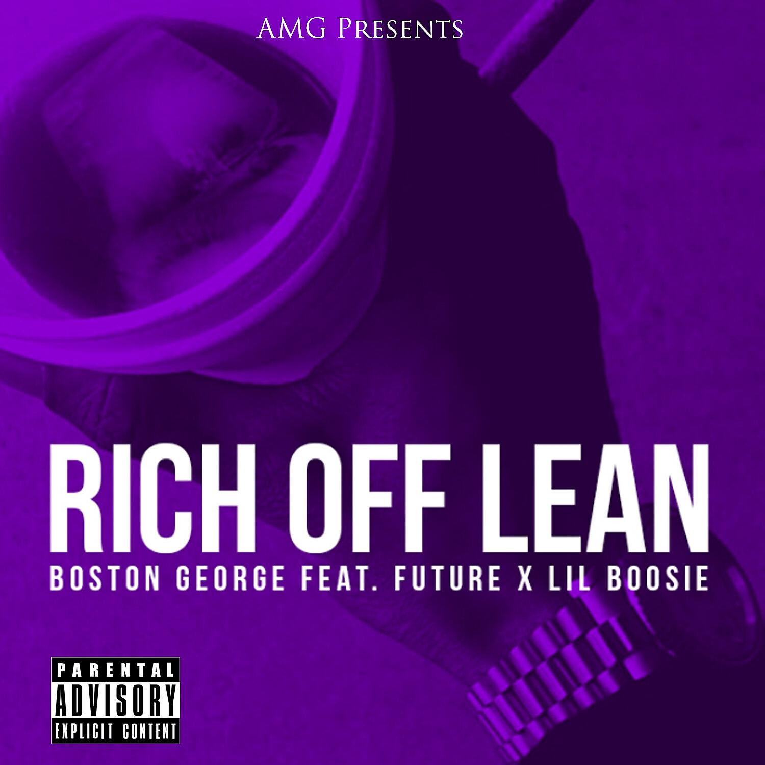 Boston George - Rich Off Lean (feat. Lil Boosie & Future)