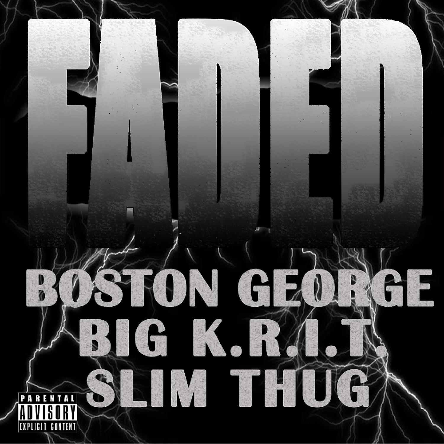 Постер альбома Faded (feat. Big K.R.I.T. & Slim Thug) - Single