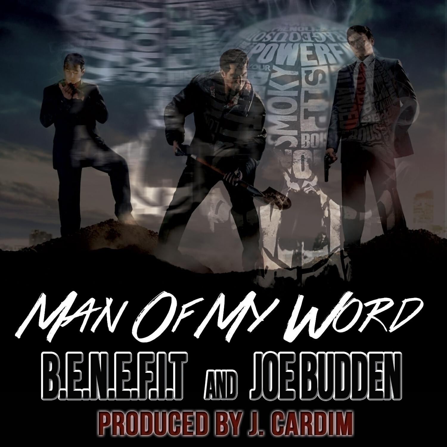 Benefit - Man of My Word (feat. Joe Budden)