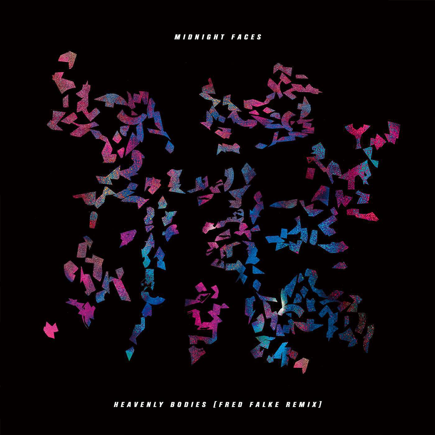 Midnight Faces - Heavenly Bodies (Fred Falke Remix) [Radio Edit]