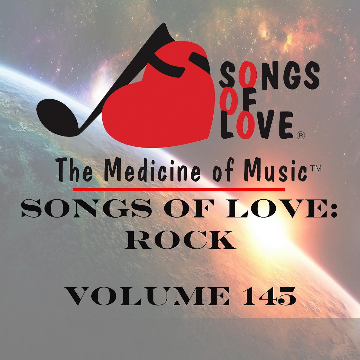 Постер альбома Songs of Love: Rock, Vol. 145