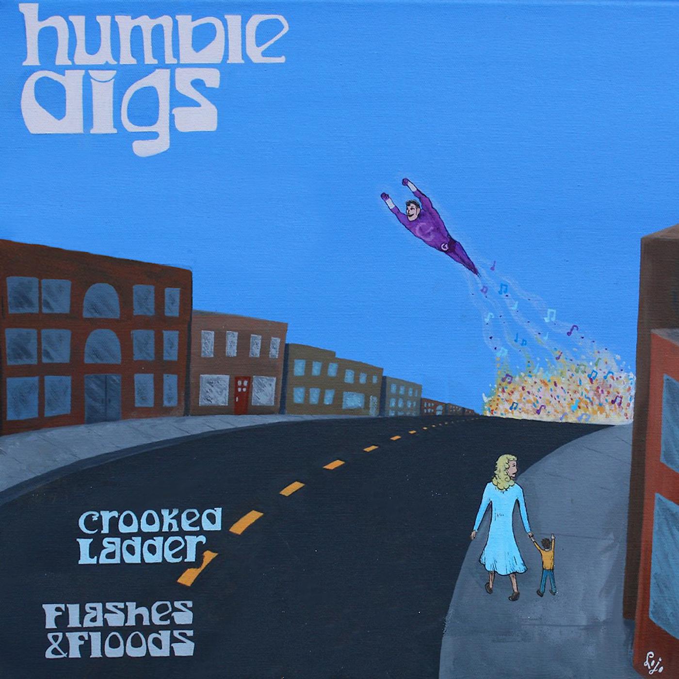 Humble Digs - Flashes and Floods