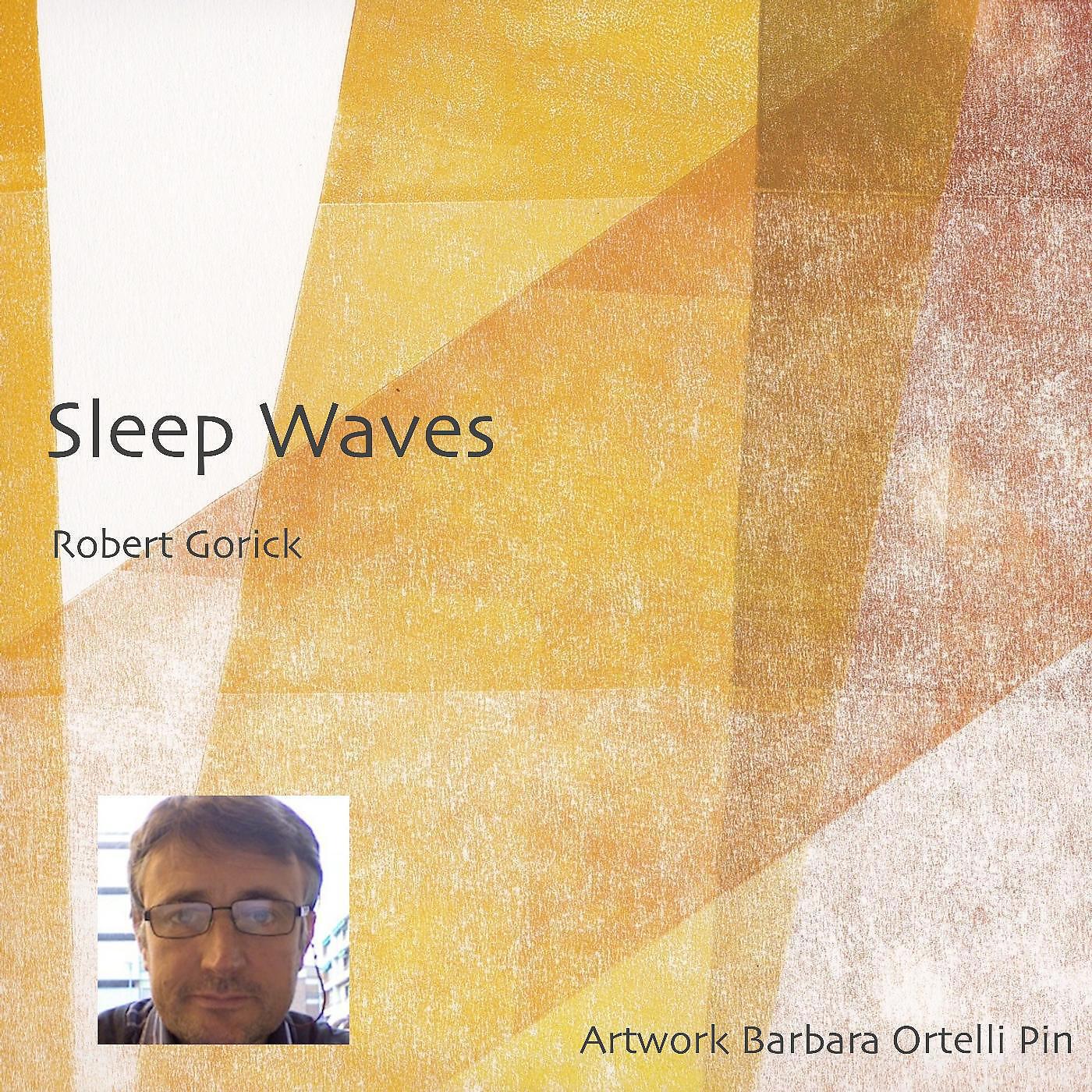 Robert Gorick - Sleep Waves Three (Hypnosis for Sleep)