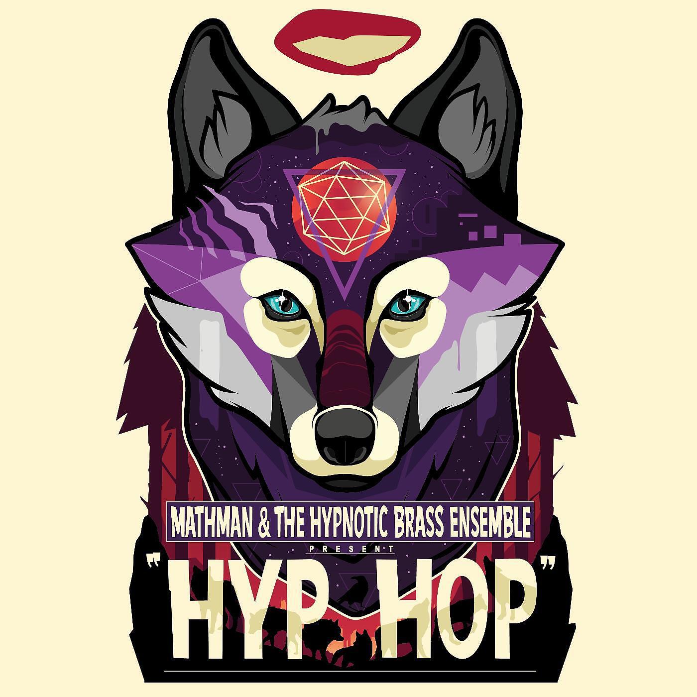 MathMan & The Hypnotic Brass Ensemble - M.O.M