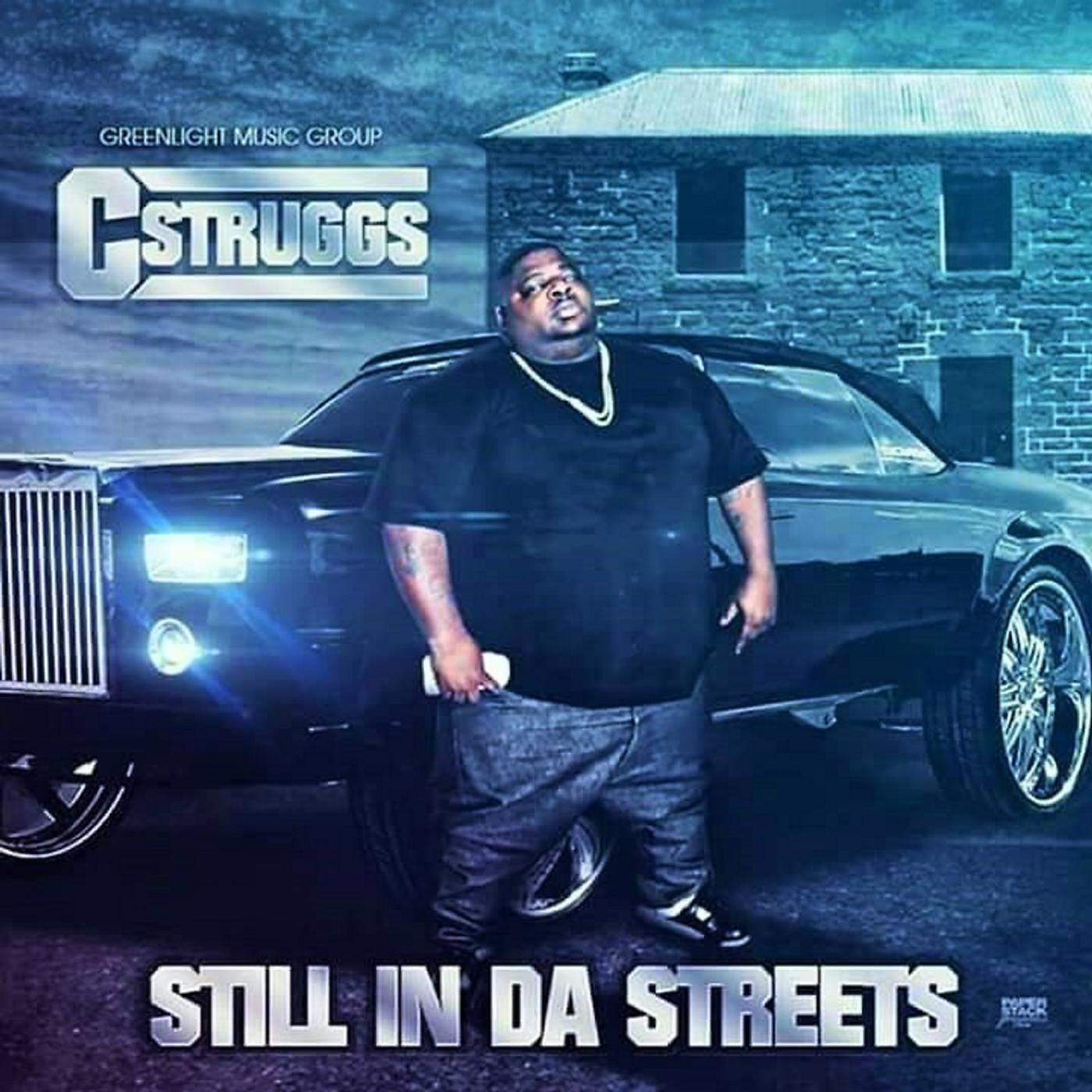 C Struggs - Cuttin' Up