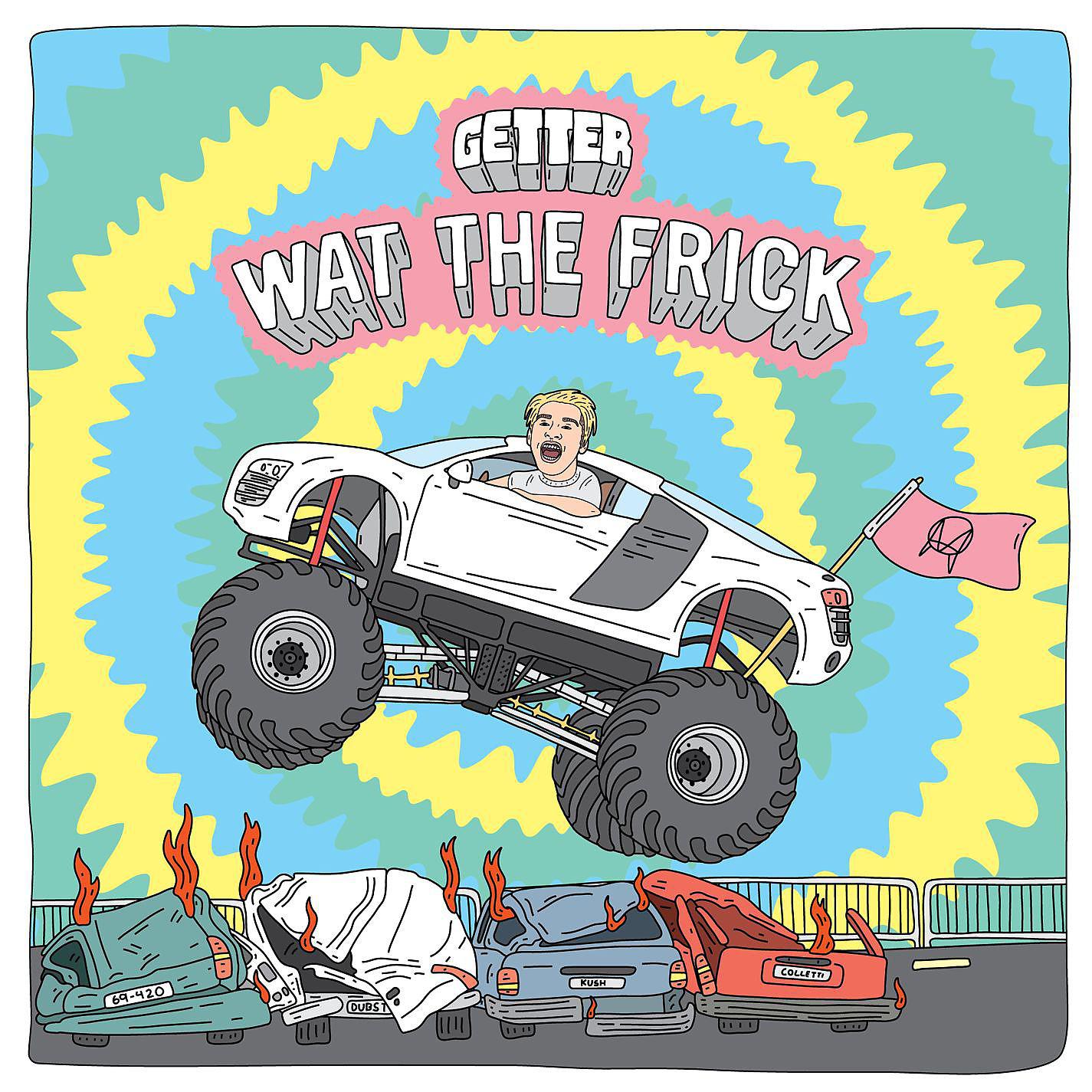 Постер альбома Wat The Frick EP
