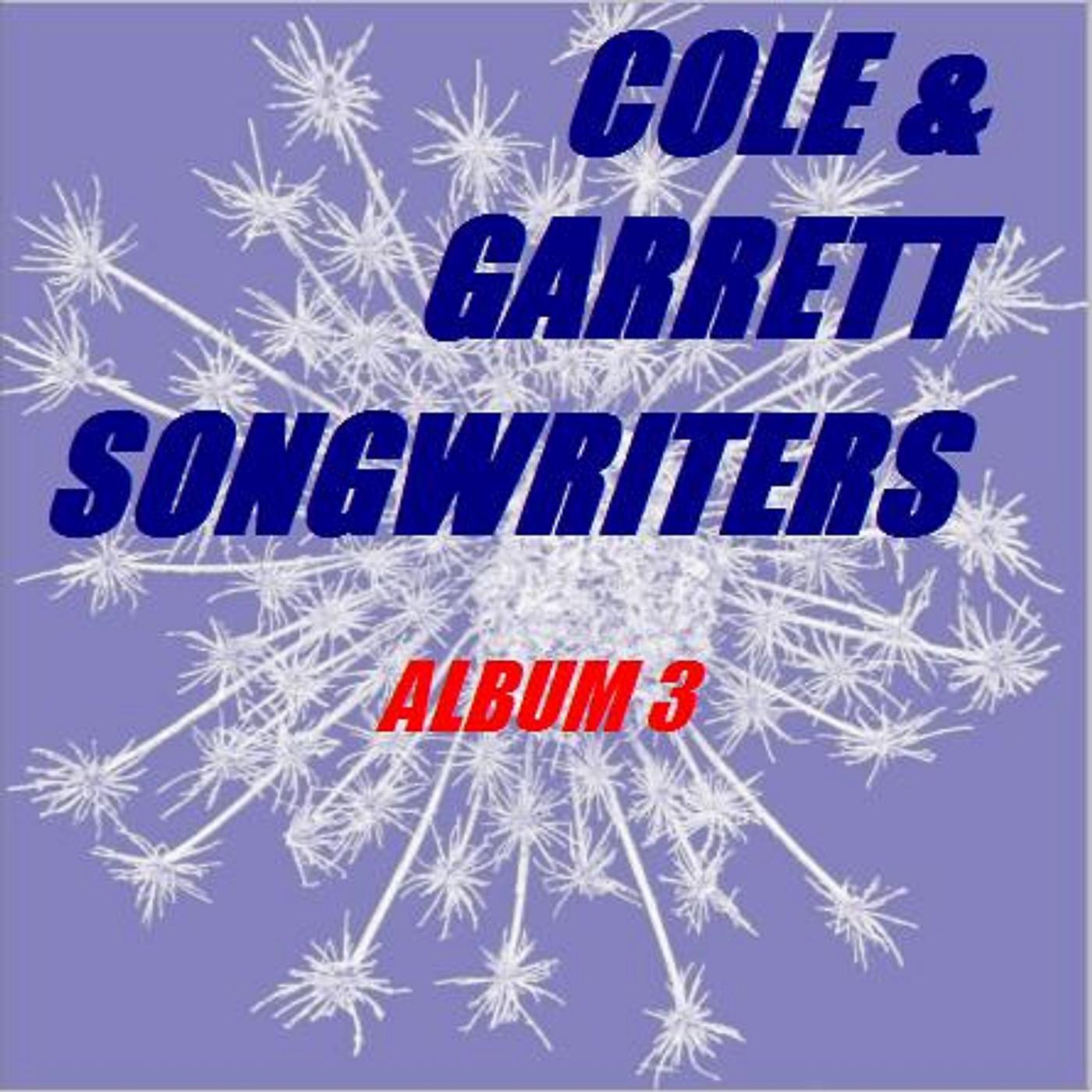 Cole & Garrett Songwriters - Love's Fools Must Dream Alone (feat. Lori Dortono)