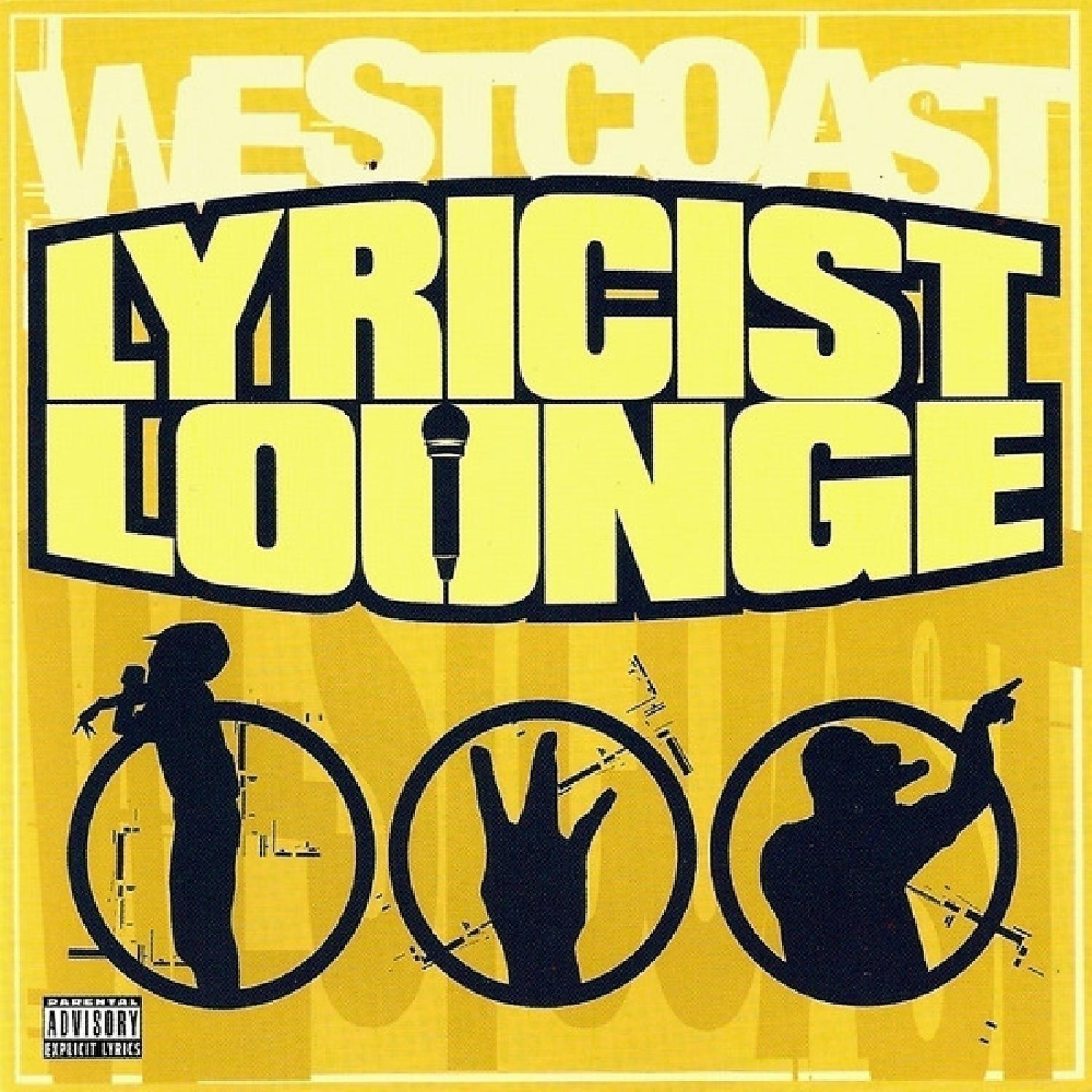 Постер альбома Westcoast Lyricist Lounge