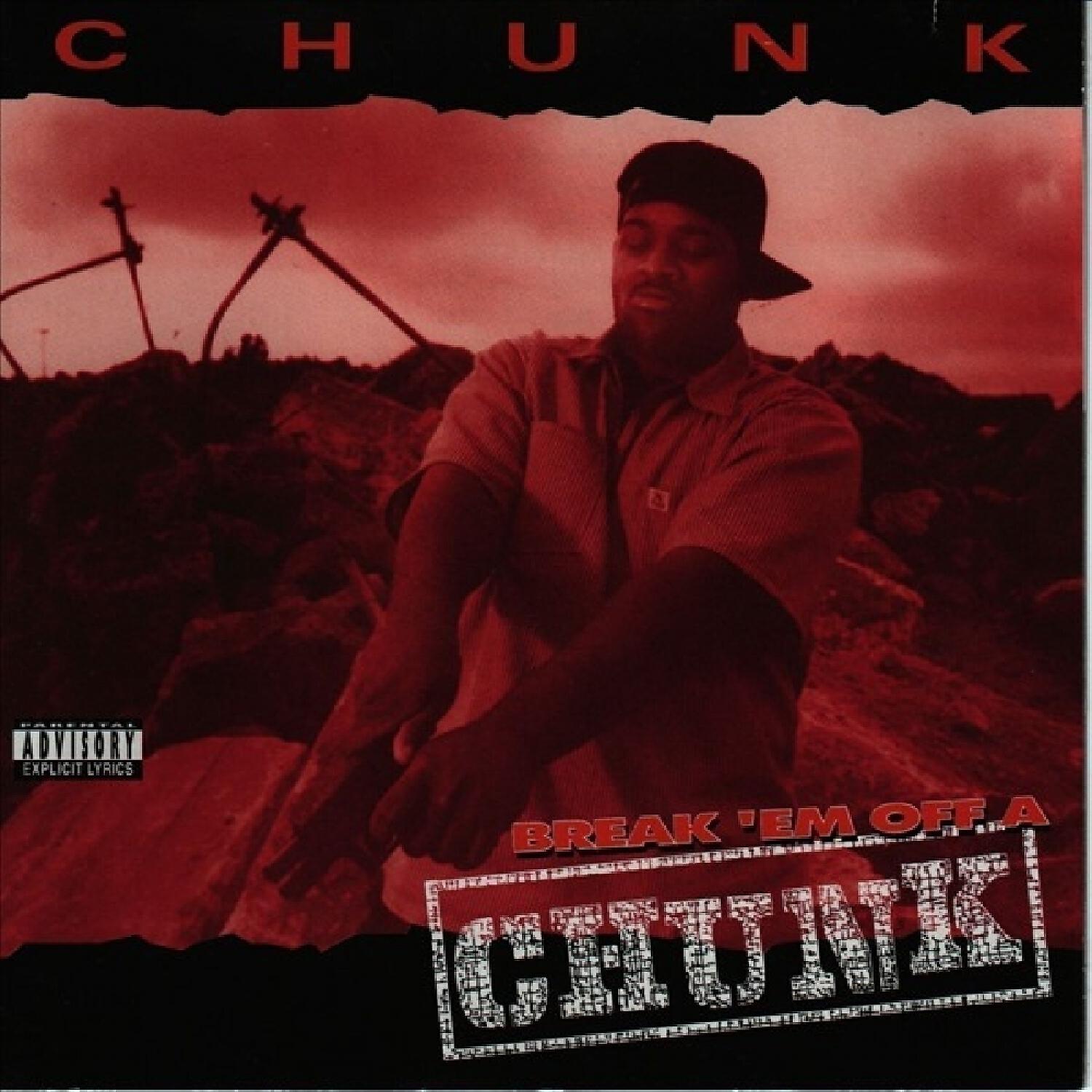 CHUNK - Get Off On Them (feat. Gangsta G, Scrib, Double-O & D Villain)