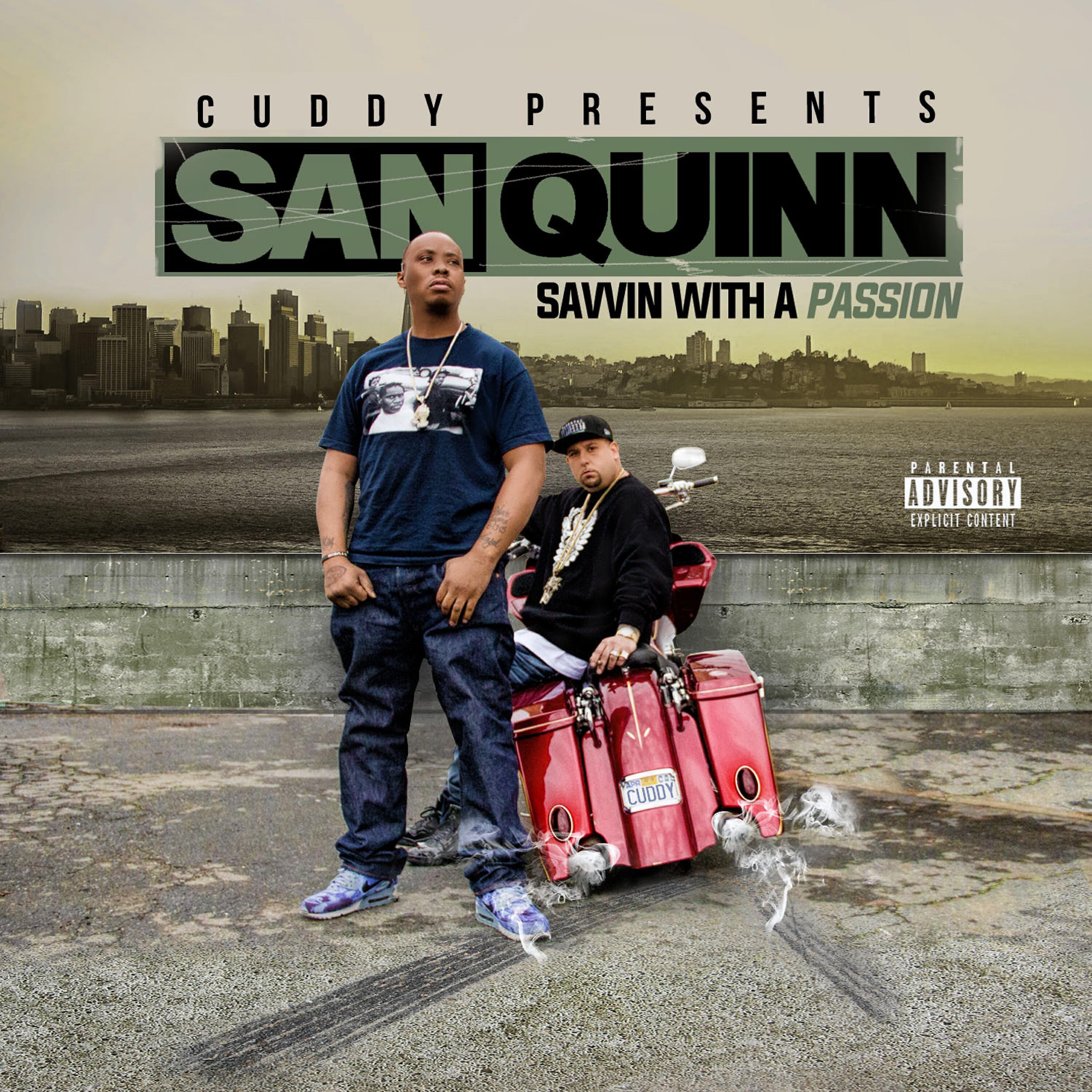 SAN QUINN - Born into the Mob (feat. Celly Cel)