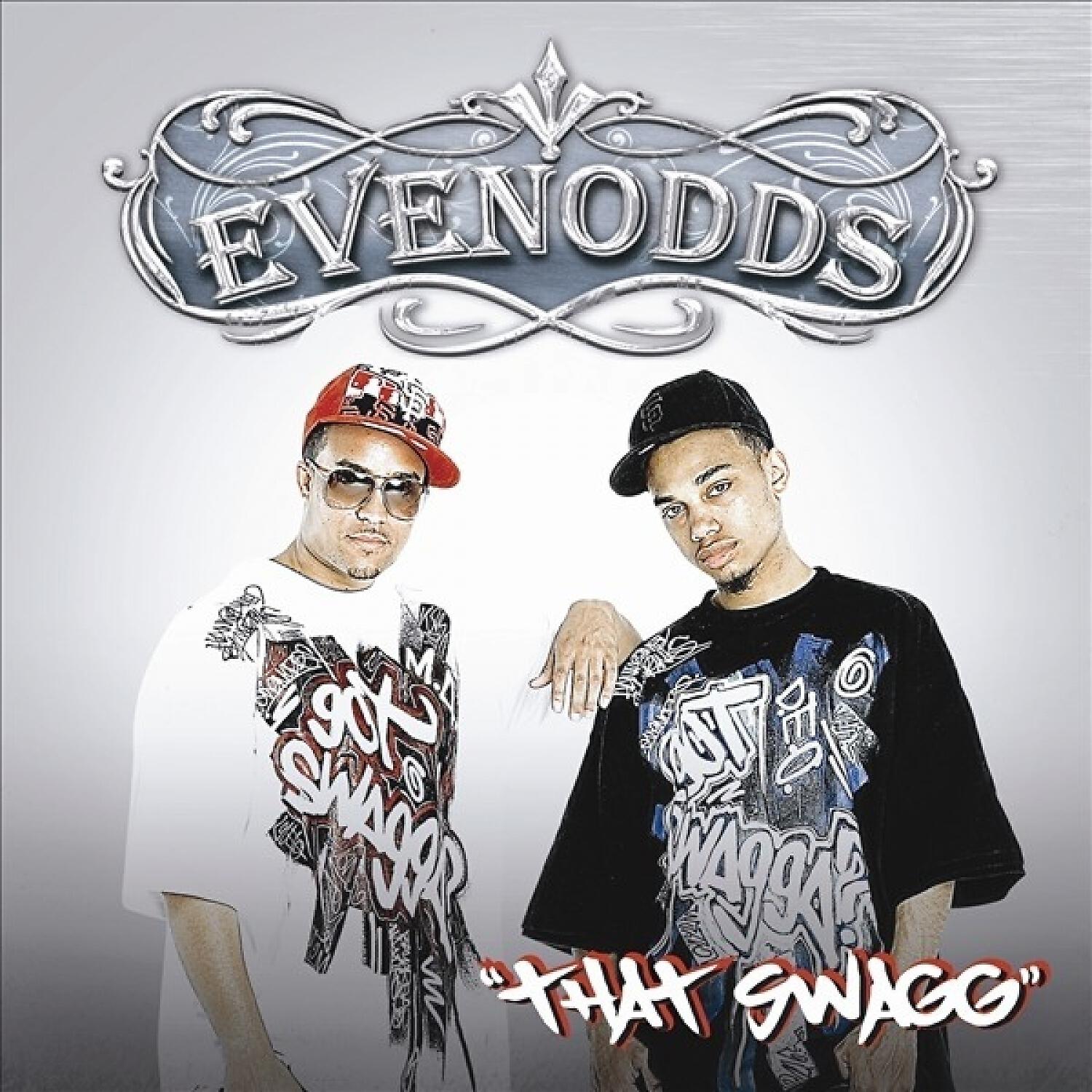 EVENODDS - That Swagg (Dirty)