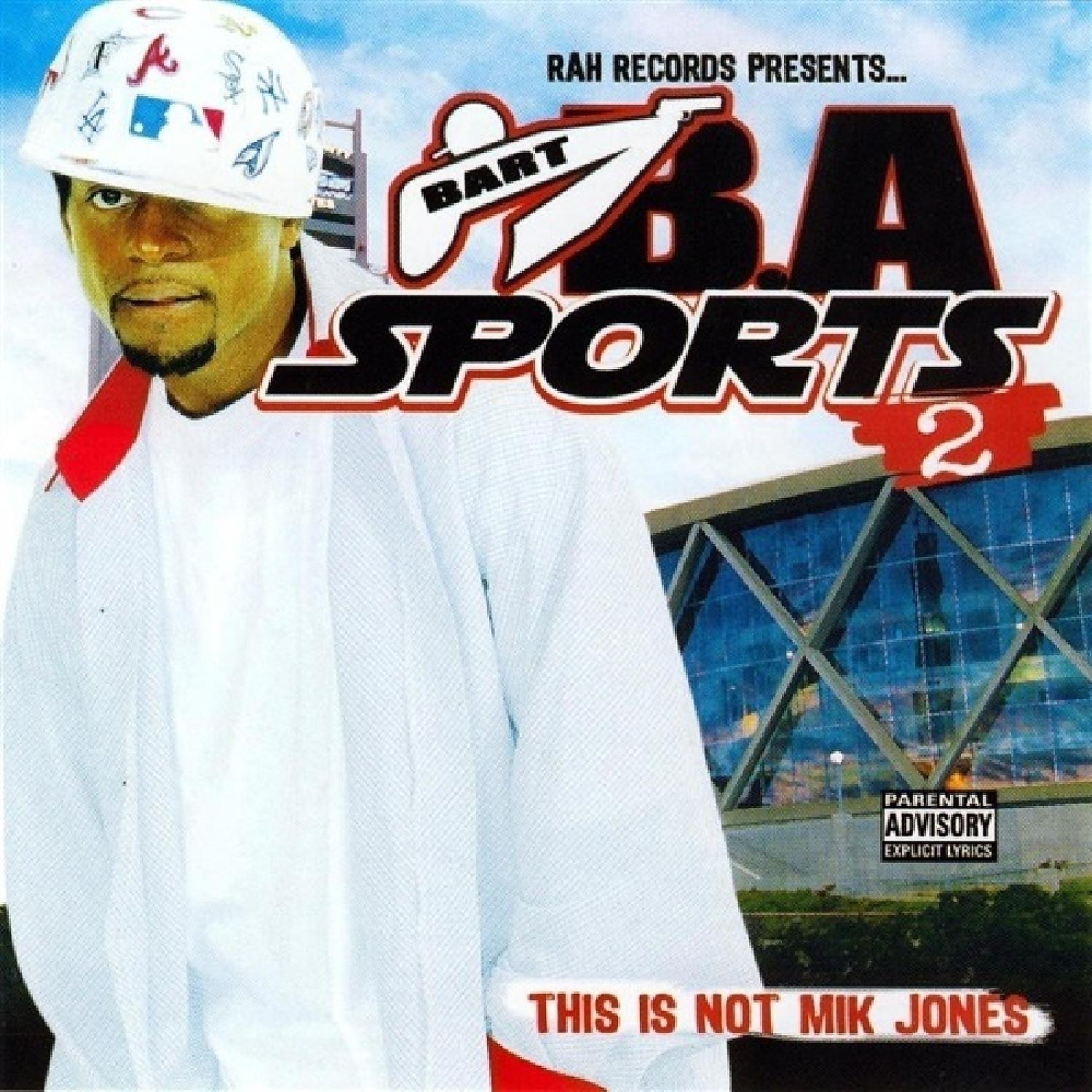 Постер альбома B.A. Sports 2: This Is Not Mik Jones