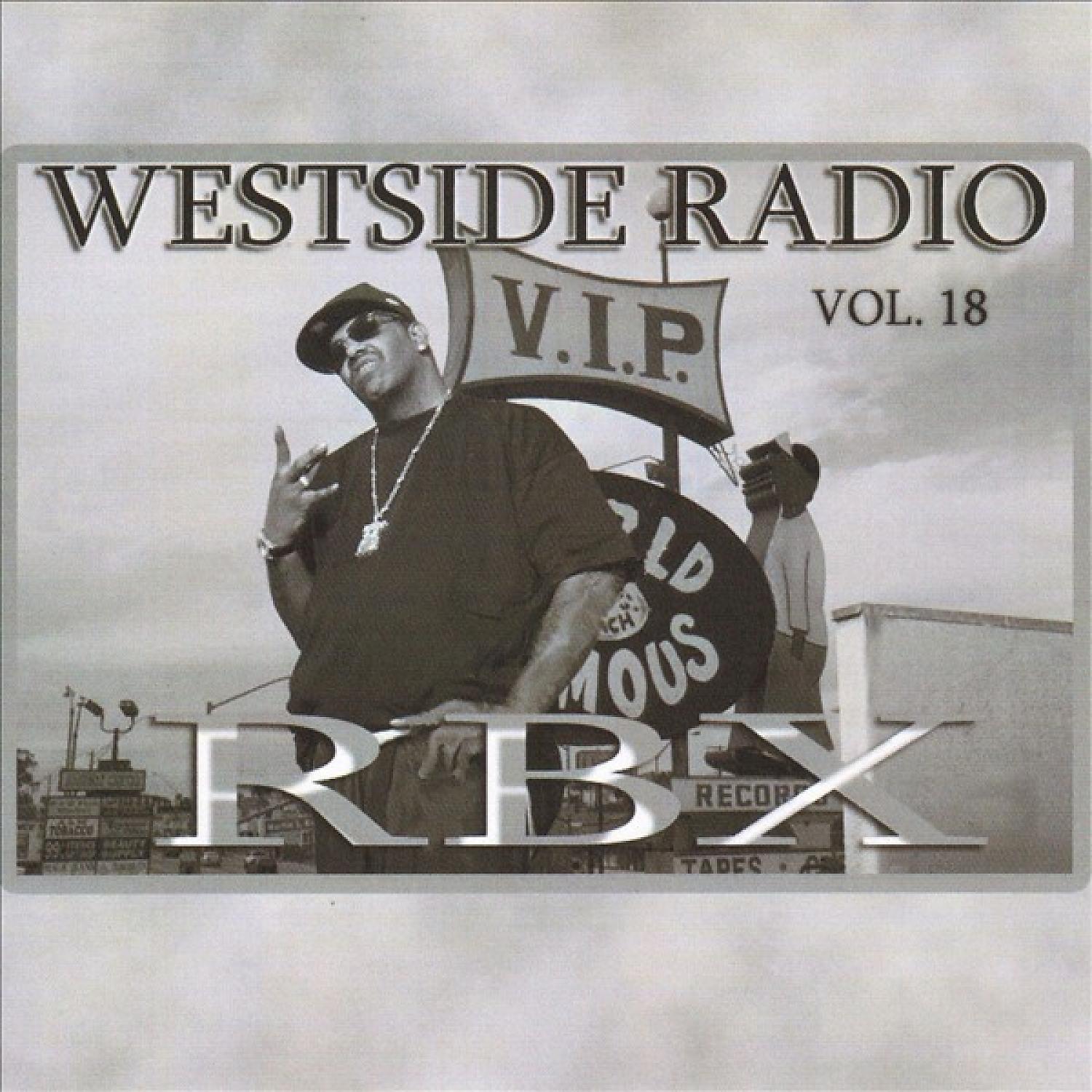 Постер альбома Westside Radio Vol.18 - EP
