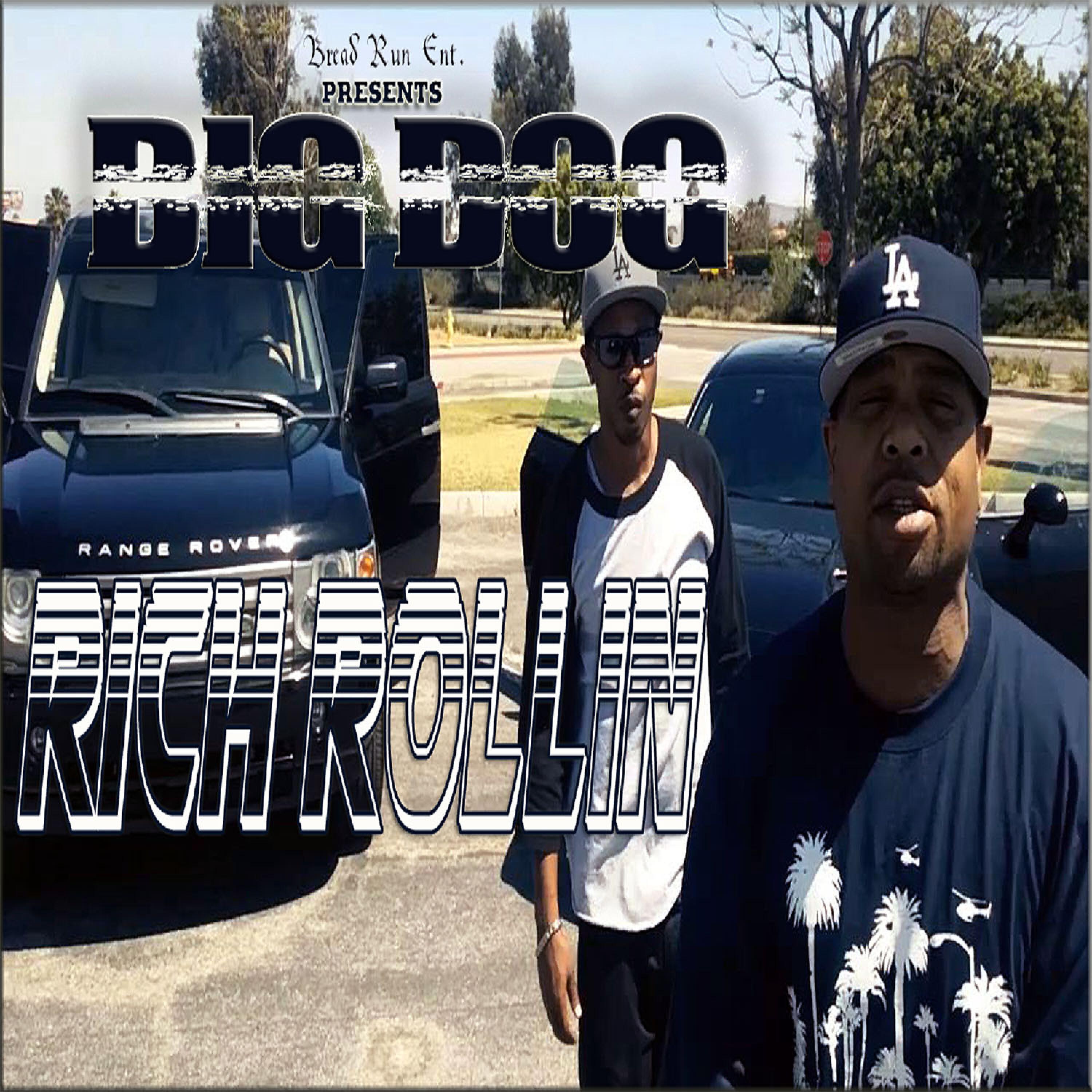 Big Dog - Rich Rollin (feat. Hard Head)