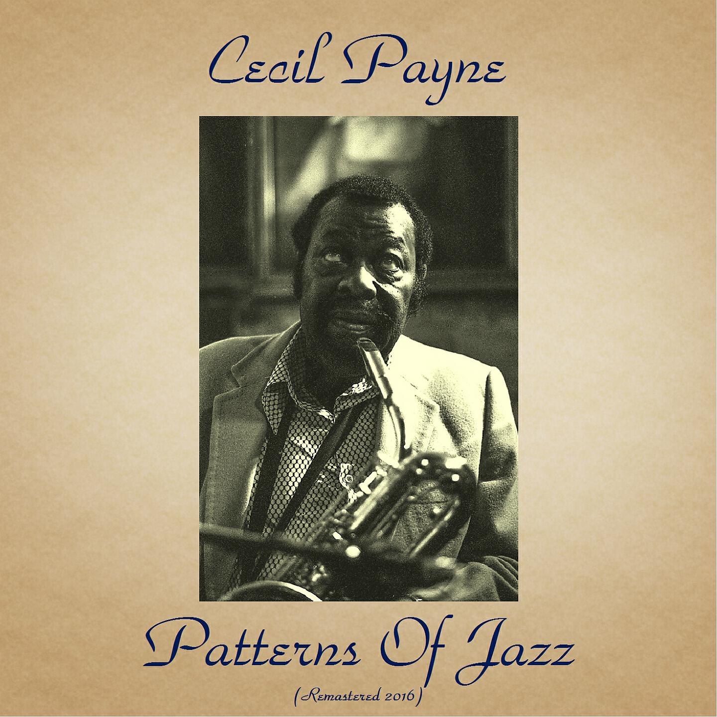 Cecil Payne - This Time the Dream's on Me (Remastered 2016)