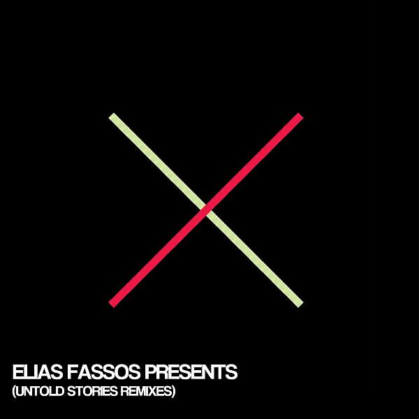 Elias Fassos - Untold Stories (Dark Remix)