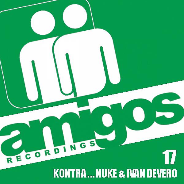 Постер альбома Amigos 017 Kontra