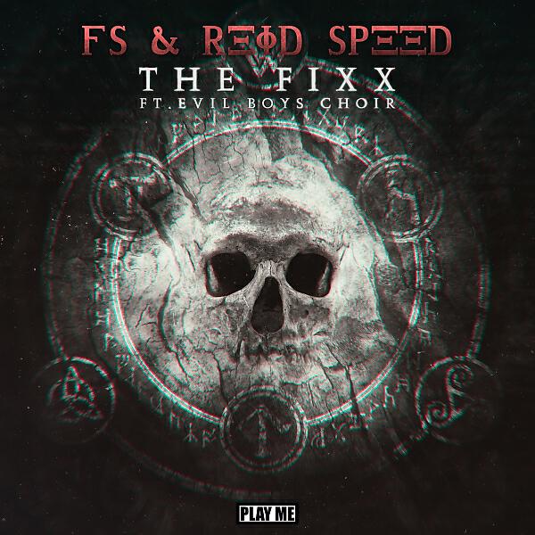 FS - The Fixx (feat. Evil Boys Choir)