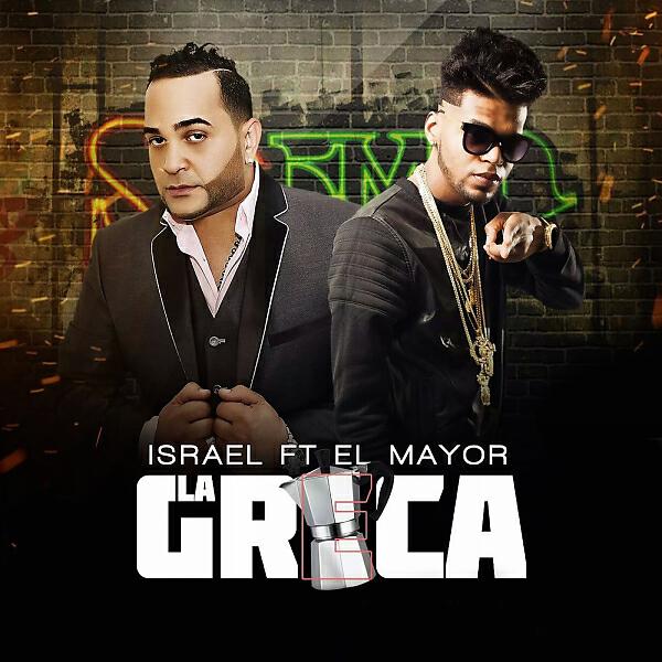 Israel - La Greca (feat. El Mayor)