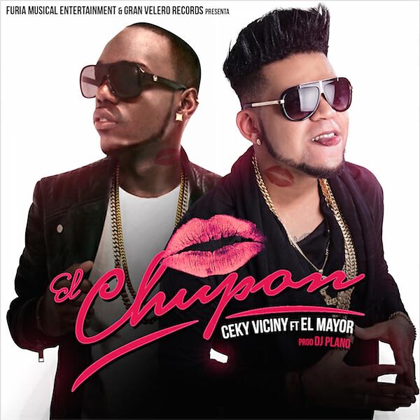 Ceky Viciny - El Chupon (feat. El Mayor Clasico)