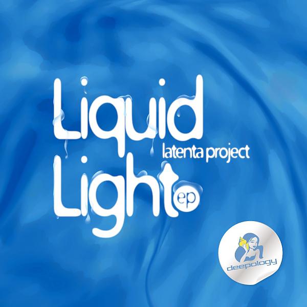 Постер альбома Liquid Light EP