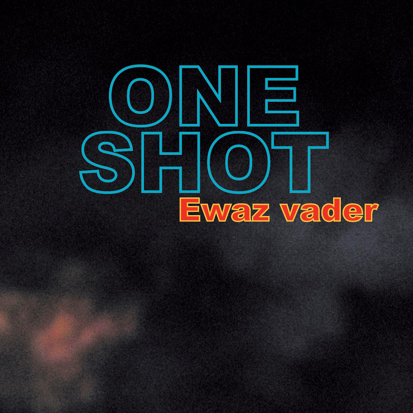 Постер альбома Ewaz Vader