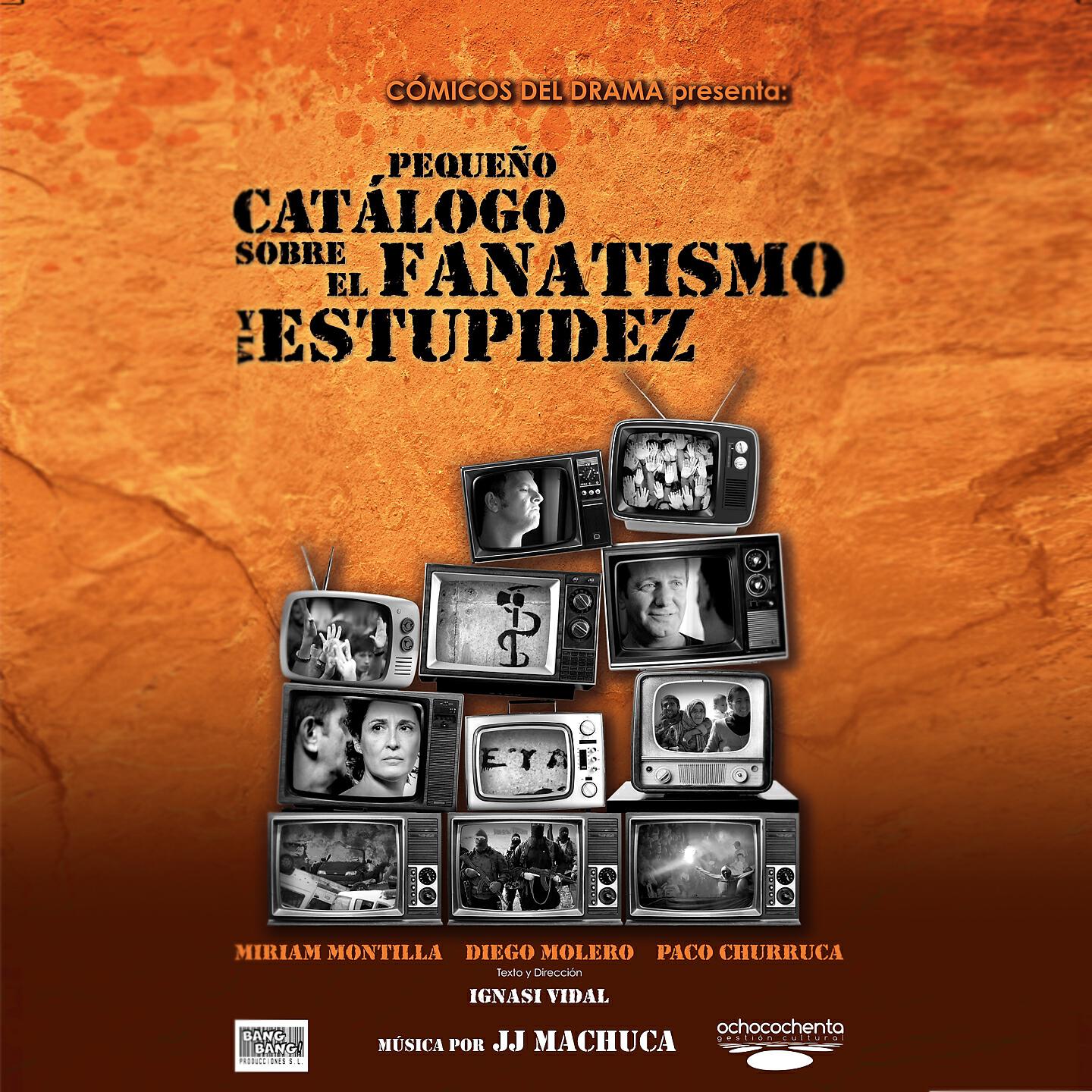 JJ Machuca - Pequeño Catálogo sobre el Fanatismo y la Estupidez