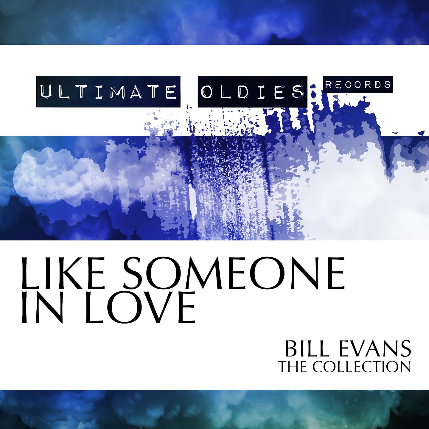 Постер альбома Ultimate Oldies: Like Someone in Love