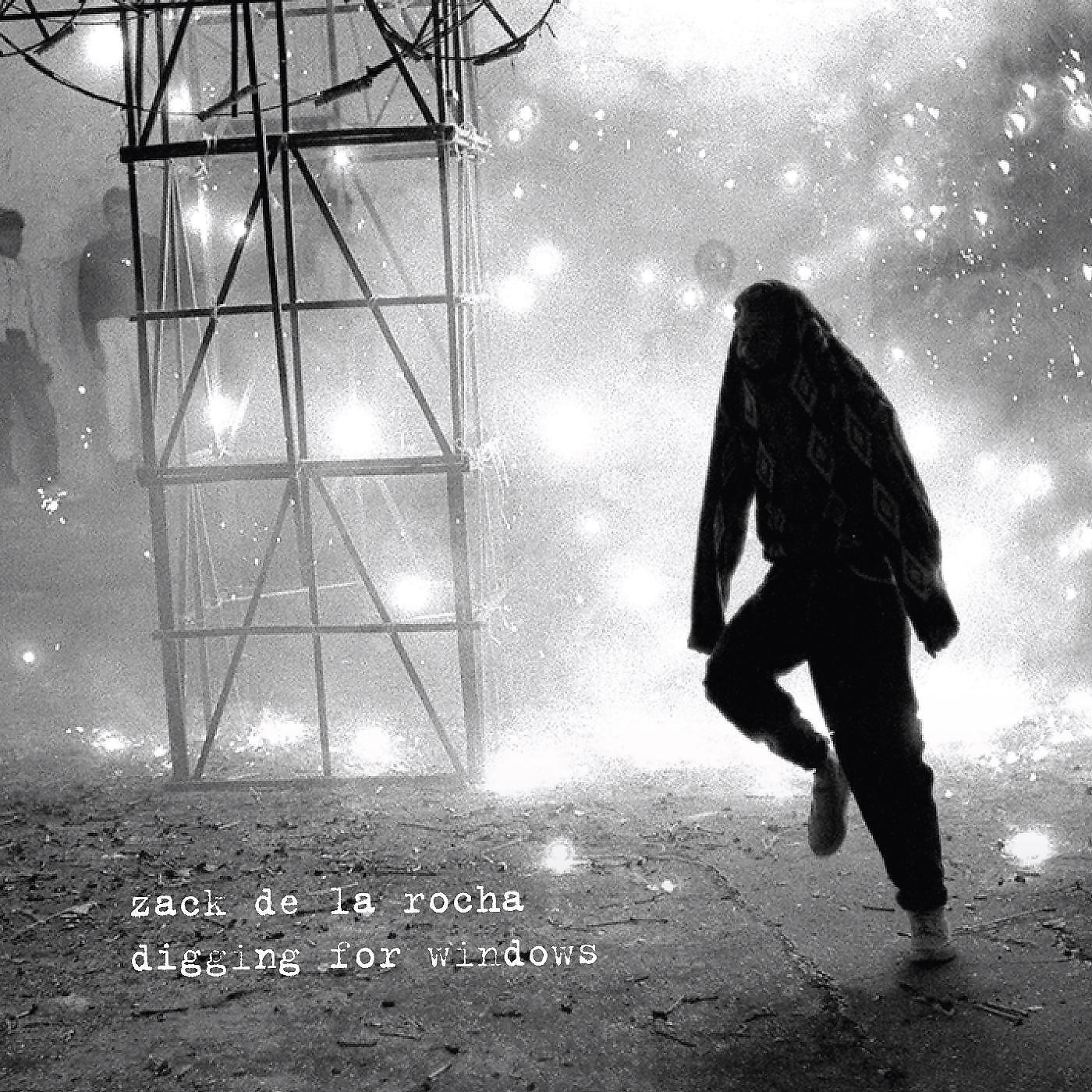 Zack De La Rocha - digging for windows