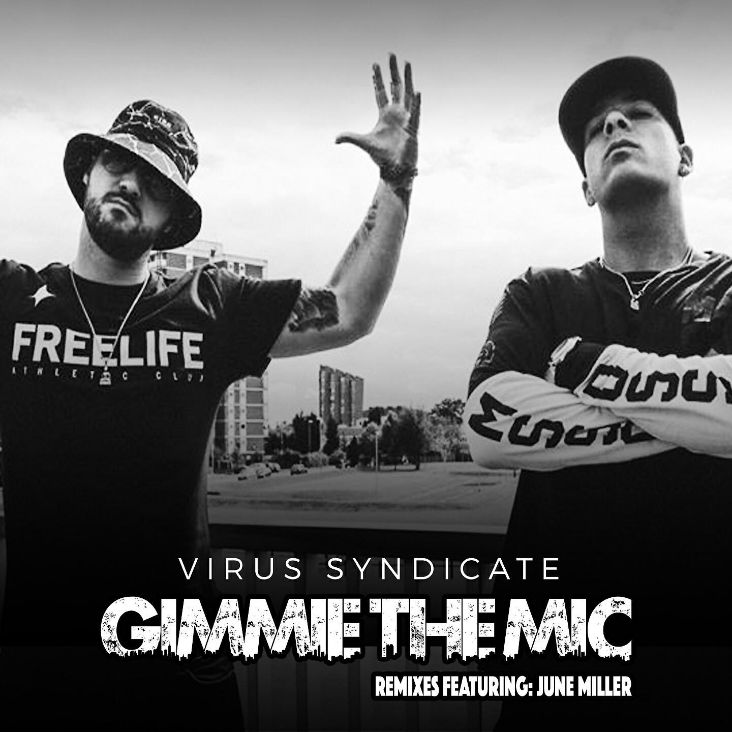 Virus Syndicate  - Gimme the Mic (Tech House Remix)