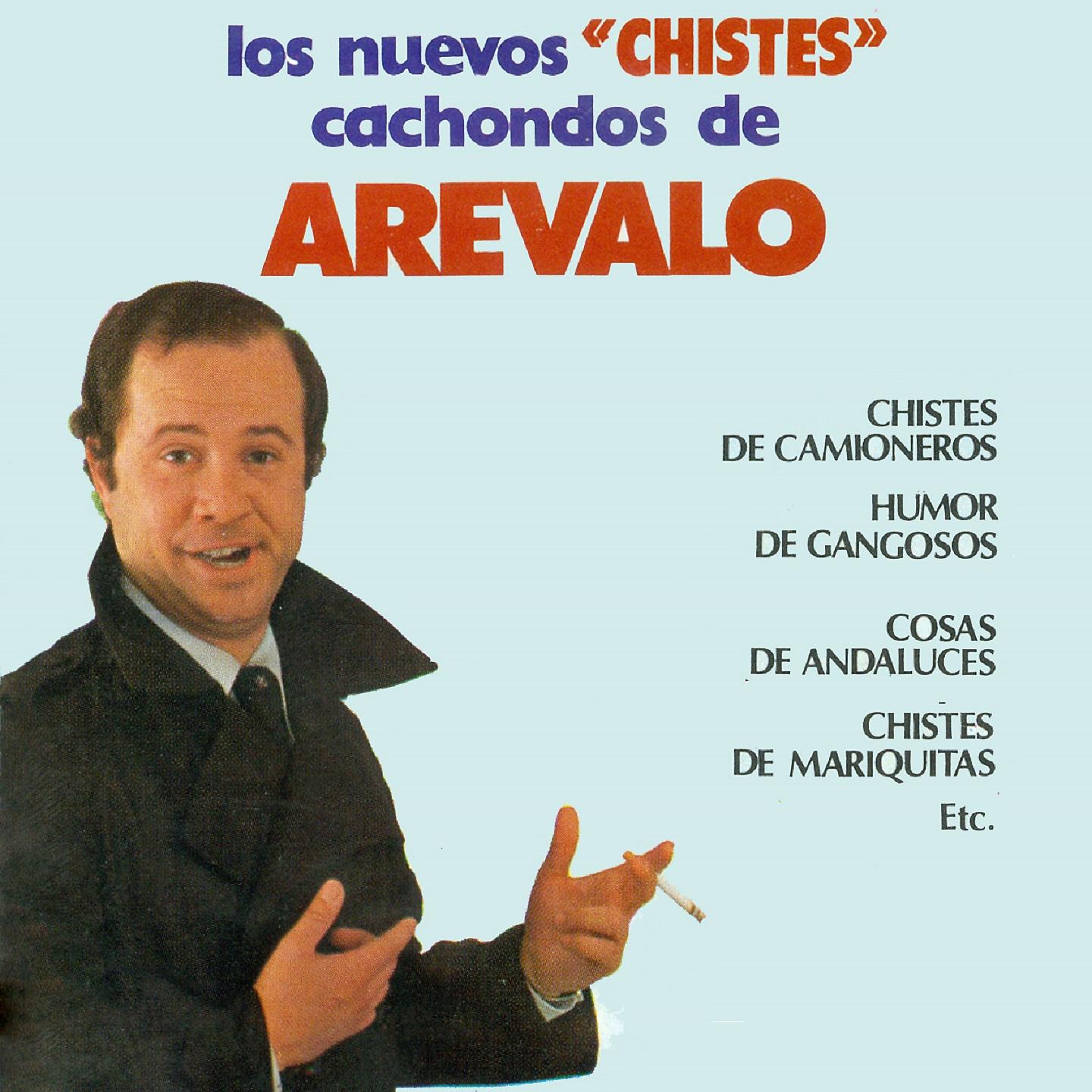 Постер альбома Los Nuevos Chistes Cachondos de Arevalo, Vol. 4
