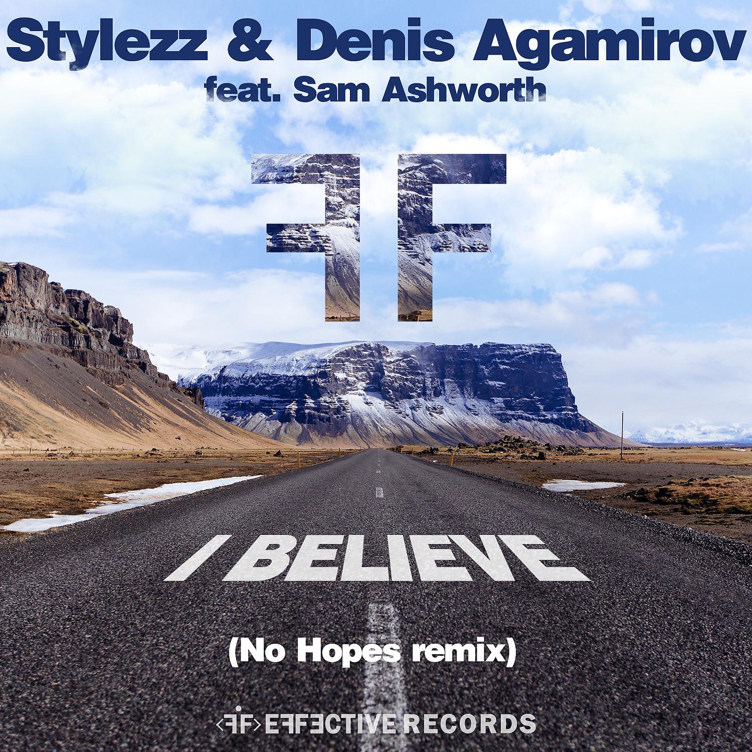 Постер альбома I Believe (feat. Sam Ashworth) [No Hopes Remix]
