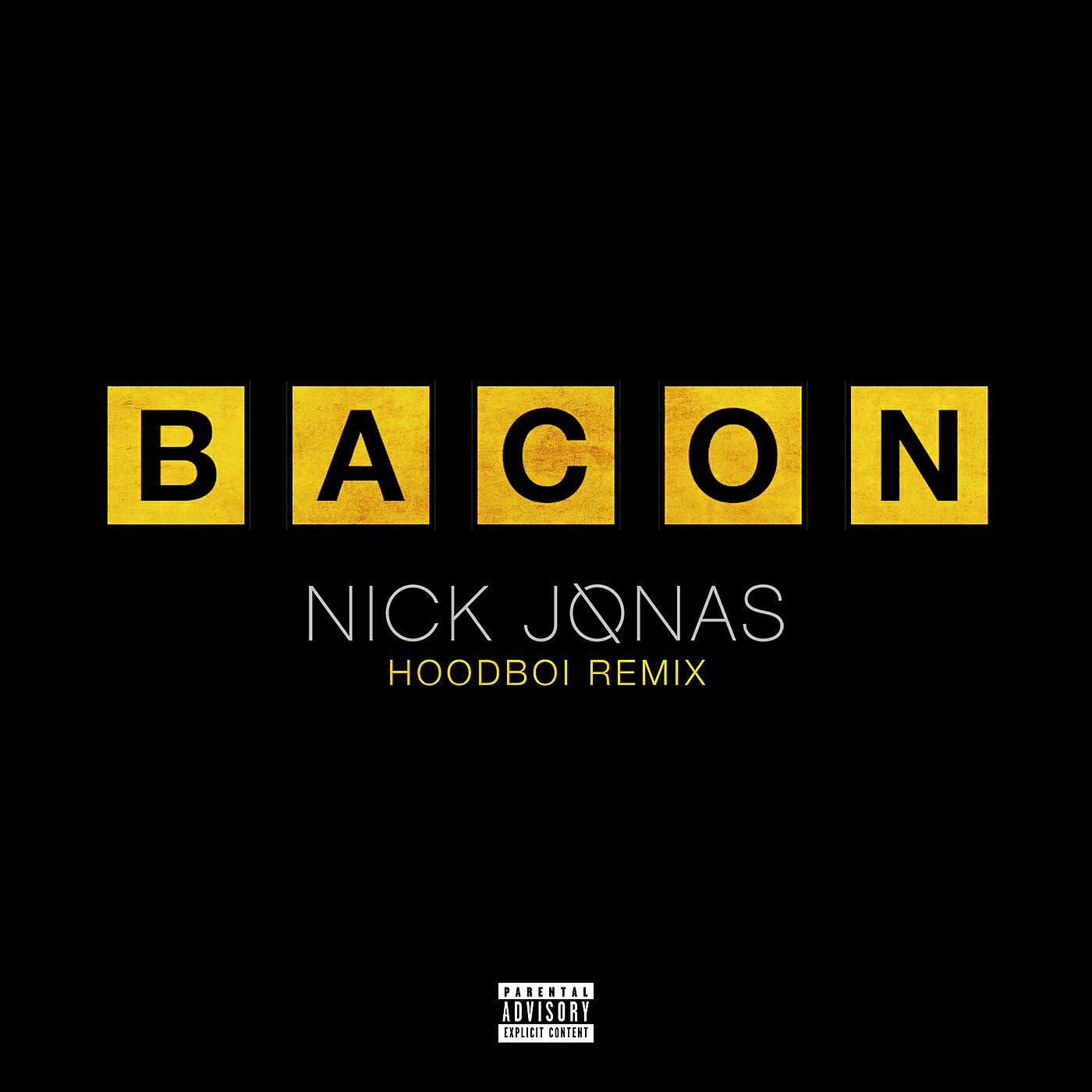 Nick Jonas - Bacon (Hoodboi Remix)