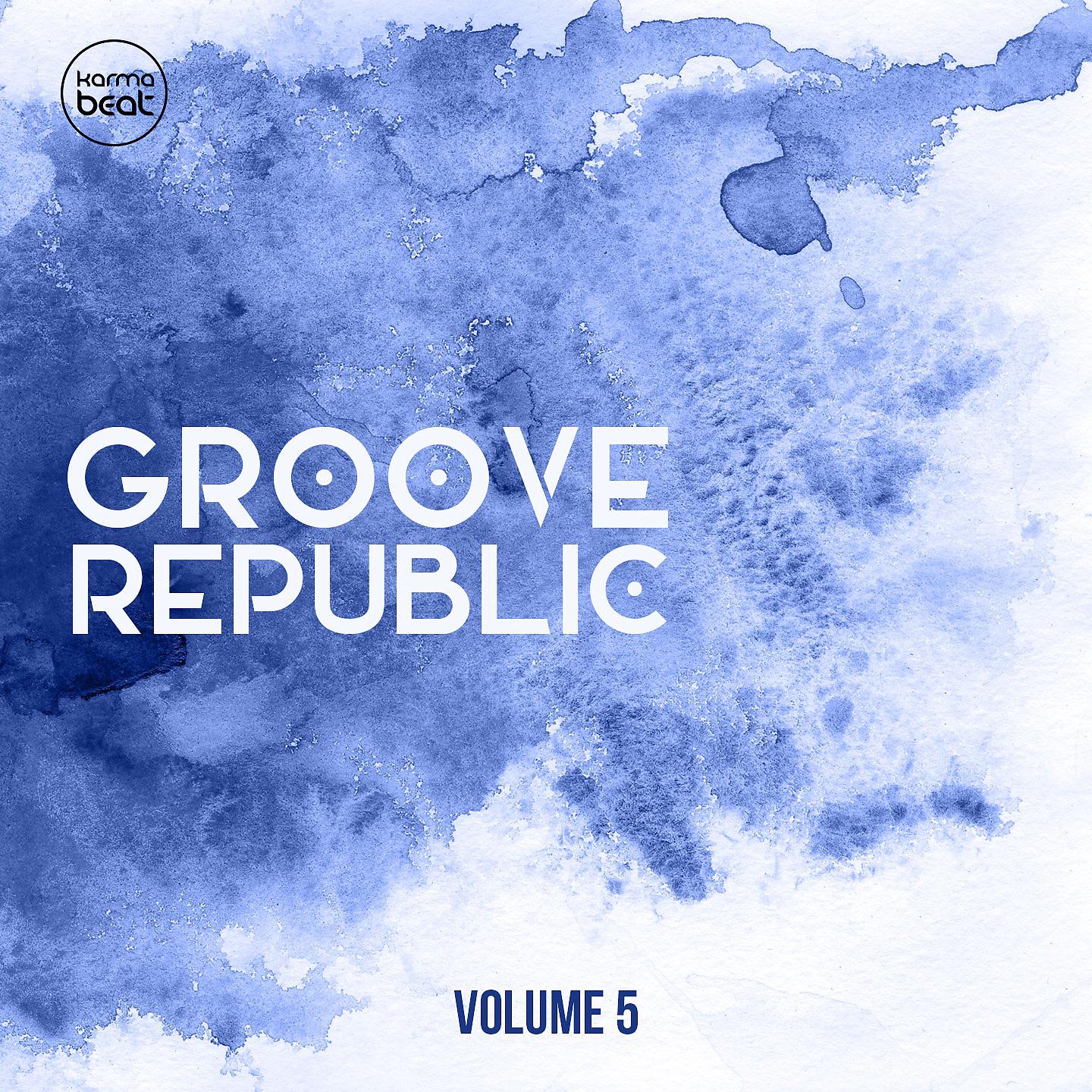 Постер альбома Groove Republic, Vol. 5