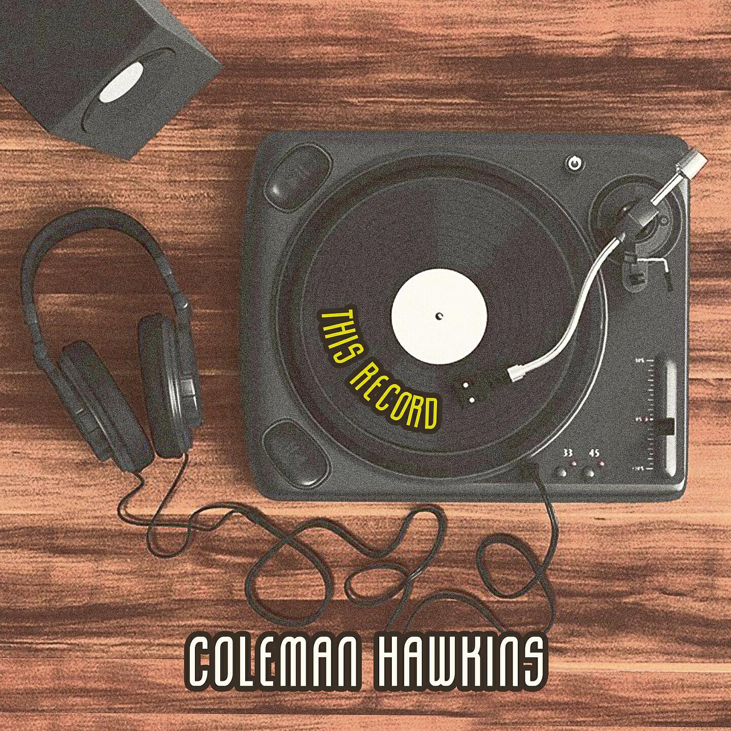 Coleman Hawkins' 52nd Street All-Stars - Spotlite